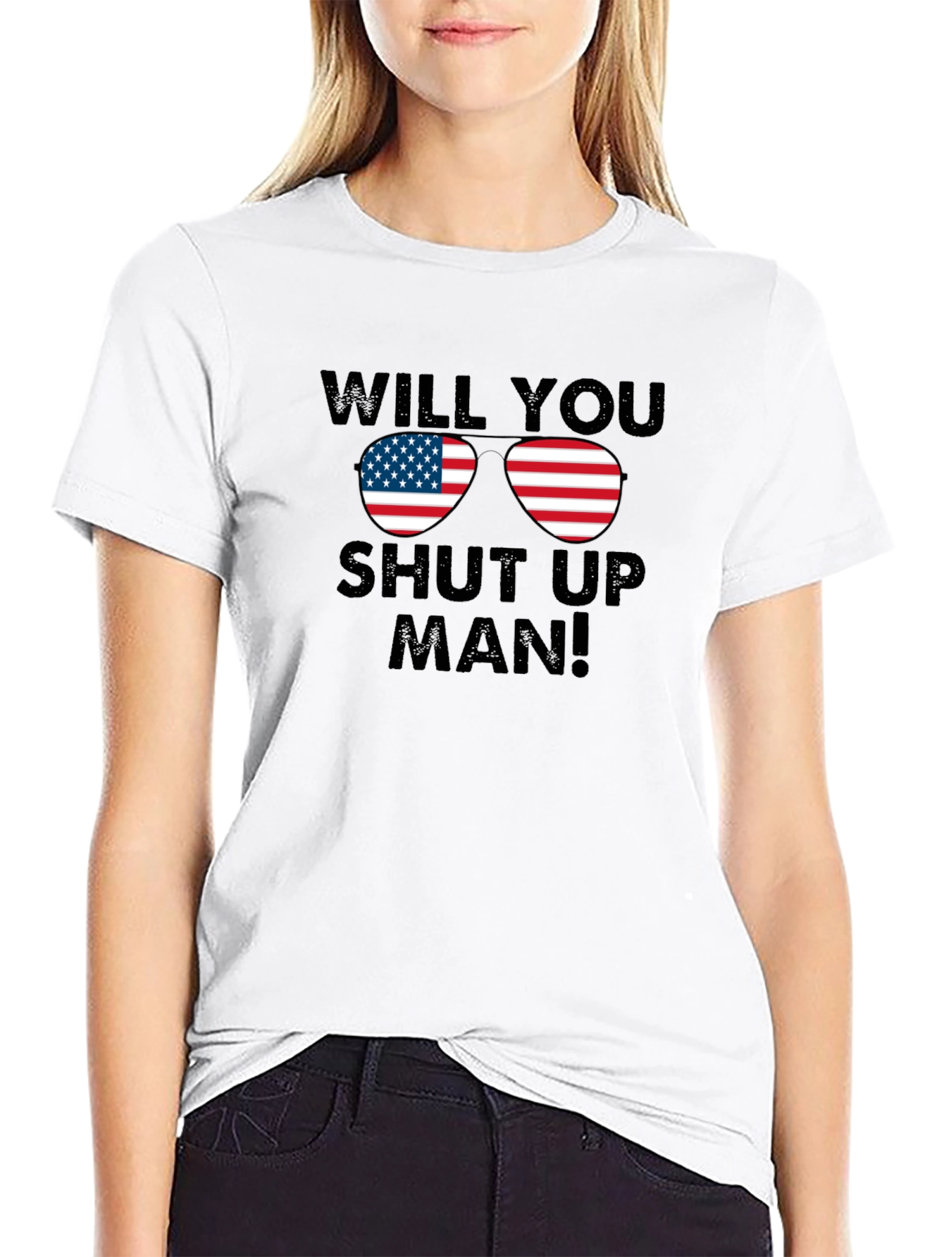 Will You Shut Up Man! T-Shirt
