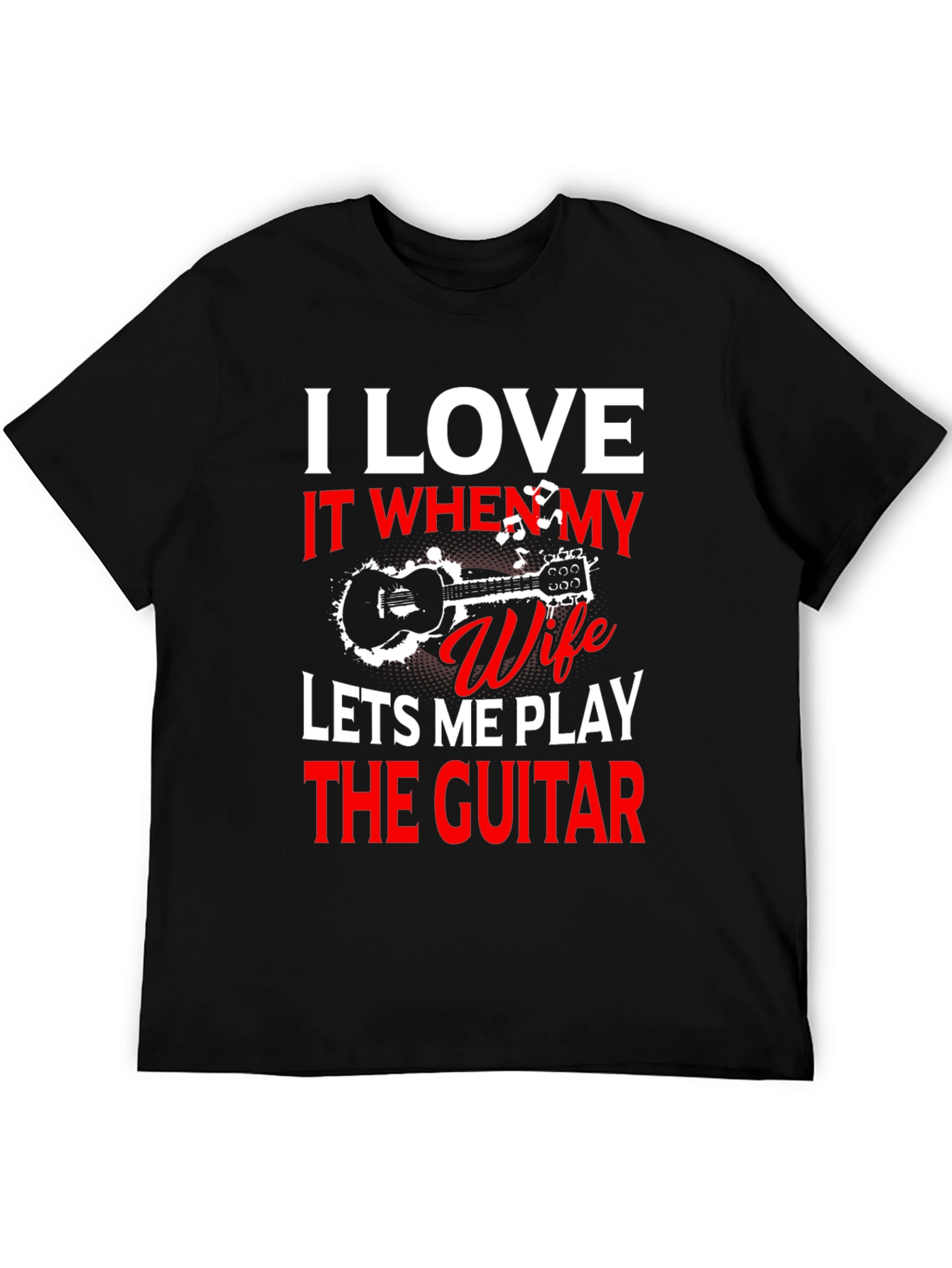I Love My Wife Guitar T-Shirt