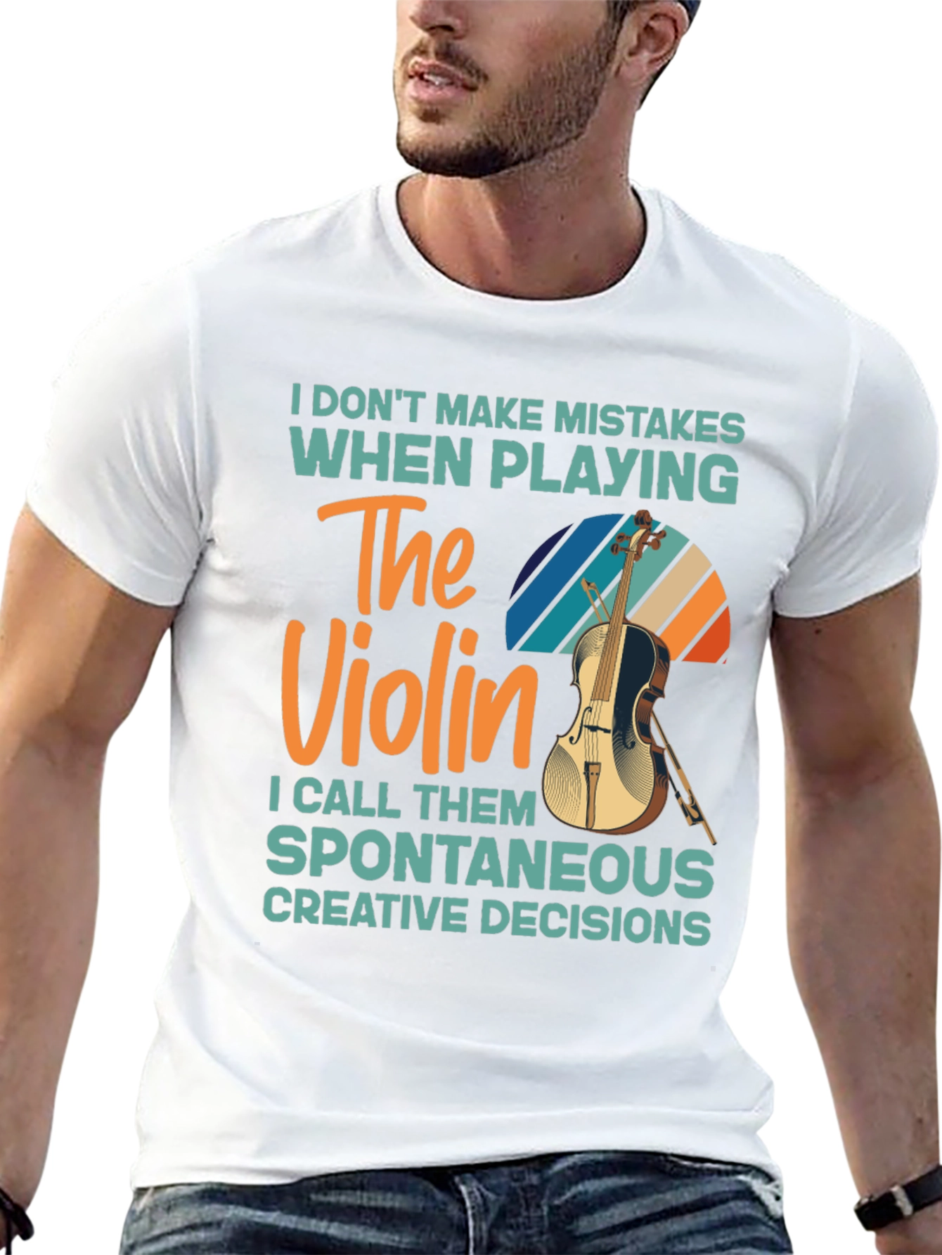 Violin Player T-Shirt - No Mistakes Just Creative Decisions