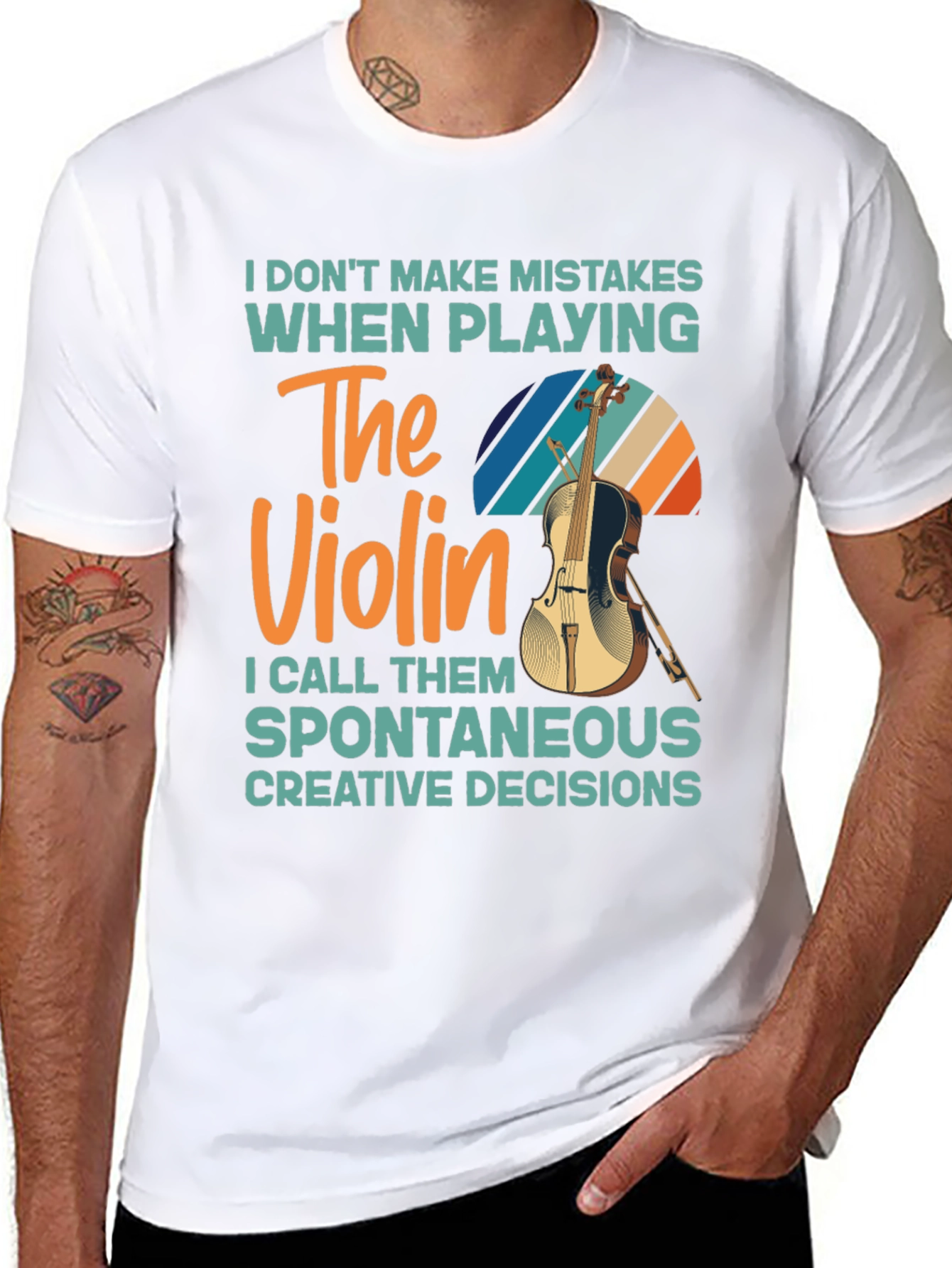 Violin Player T-Shirt - No Mistakes Just Creative Decisions