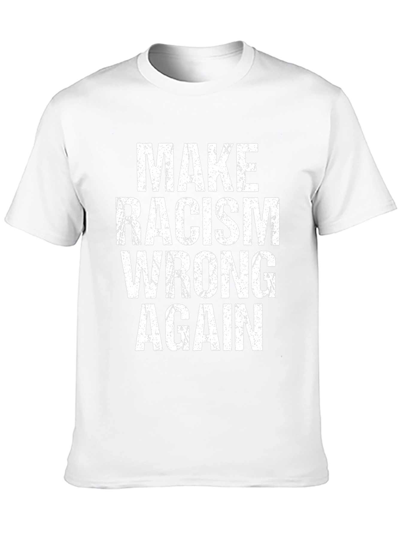Make Racism Wrong Again Graphic Tee
