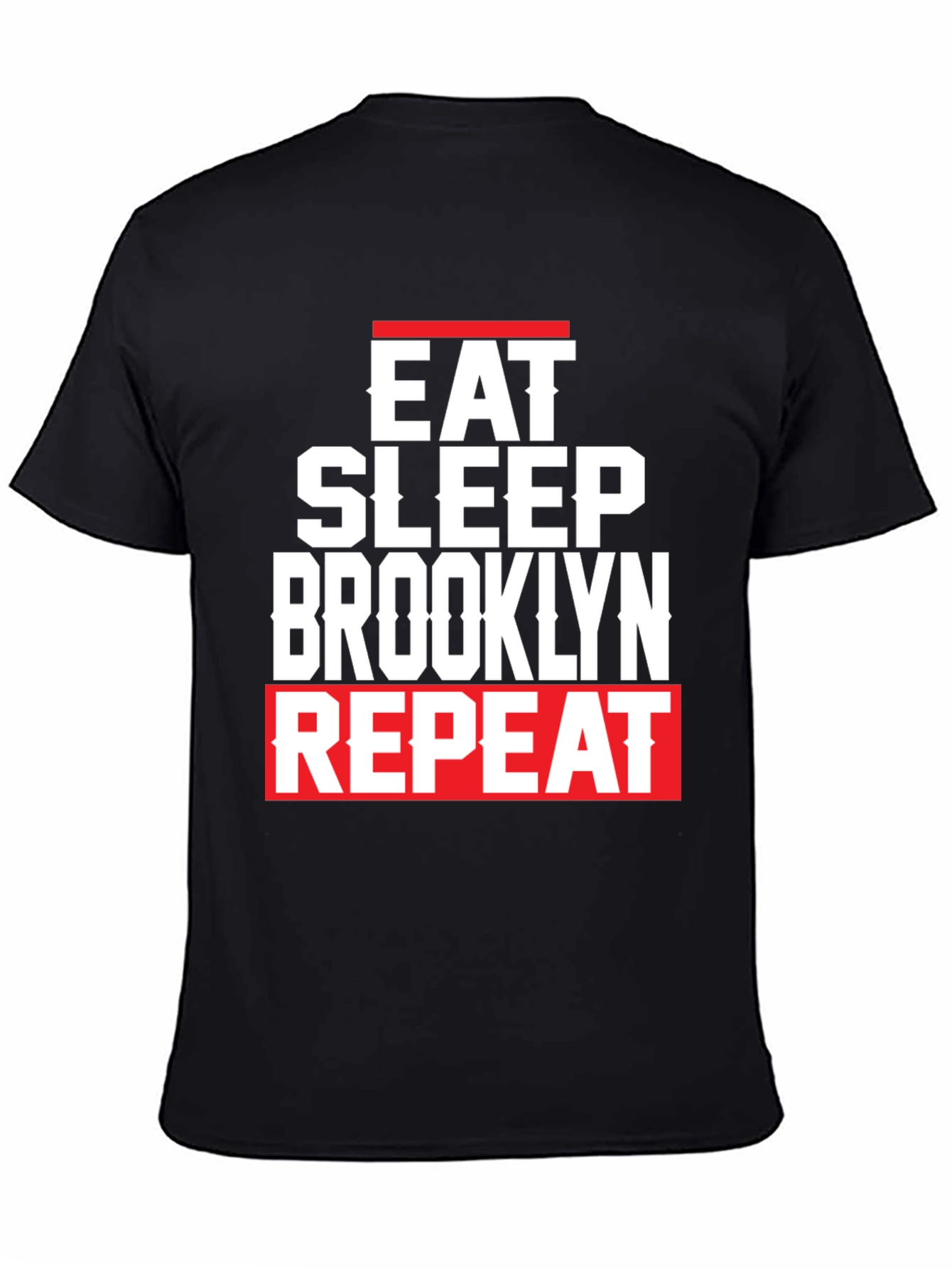 Eat Sleep Brooklyn Repeat Graphic Tee
