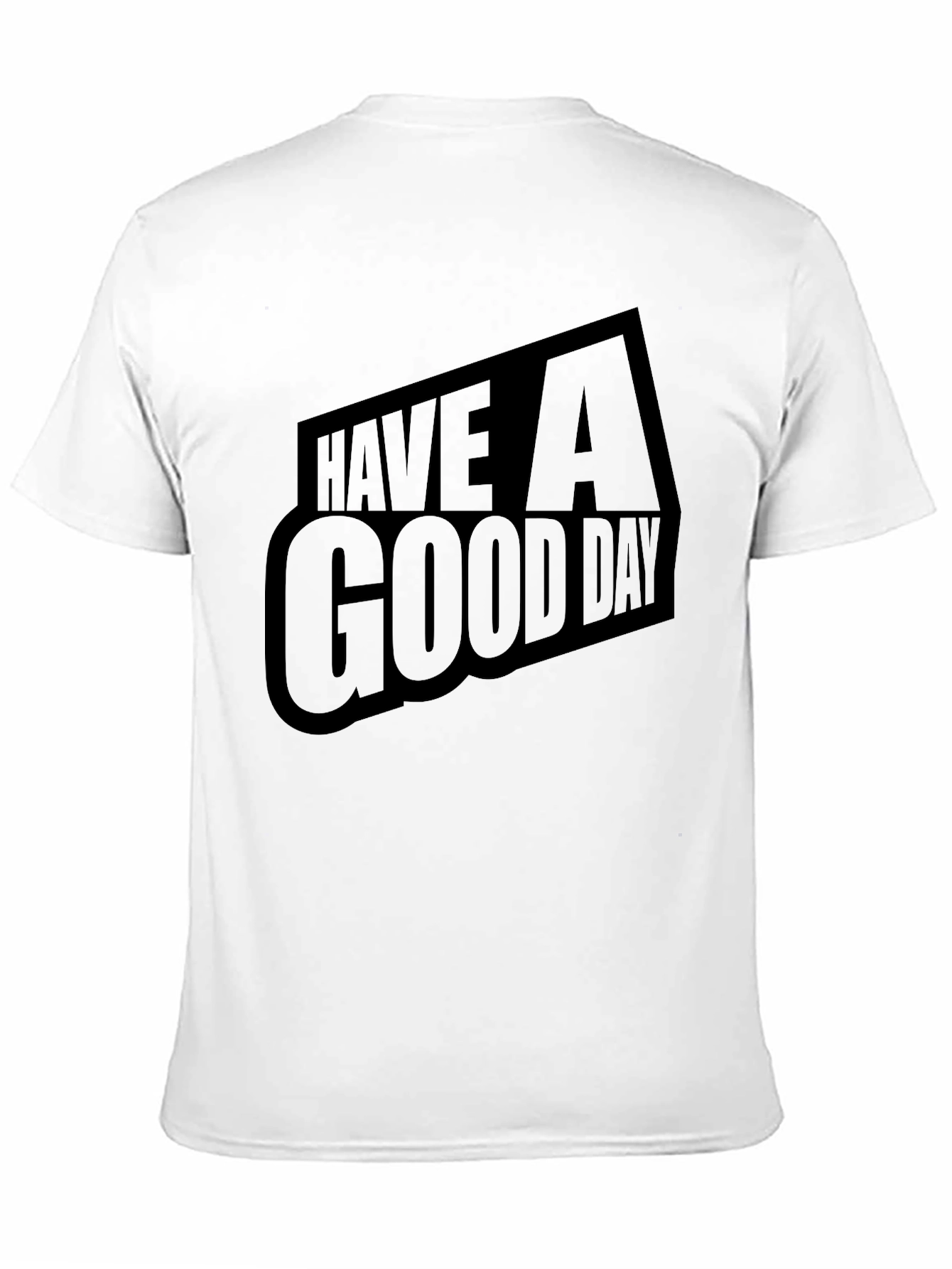 Have A Good Day Black Graphic Tee