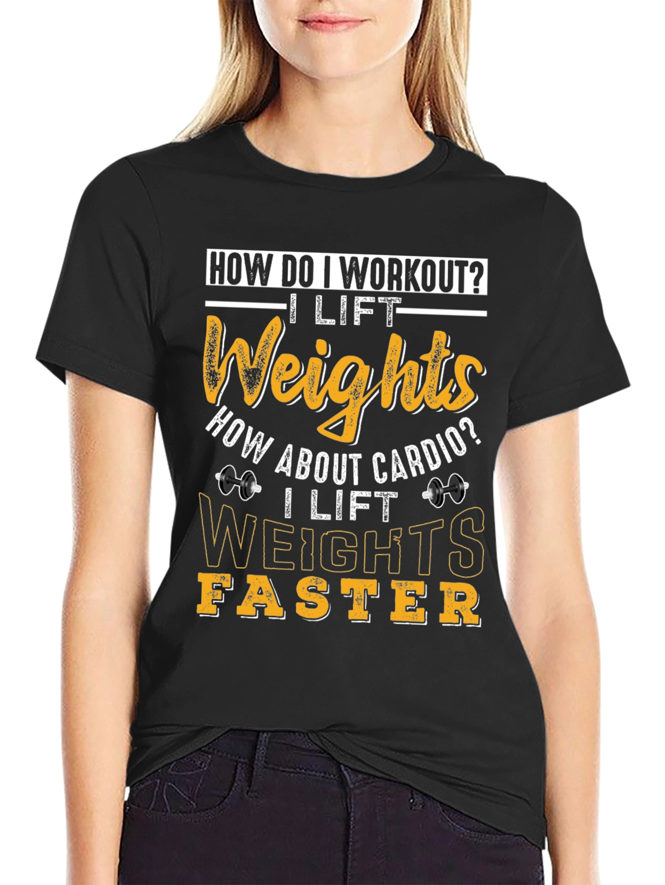 Funny Workout T-Shirt: I Lift Weights Faster