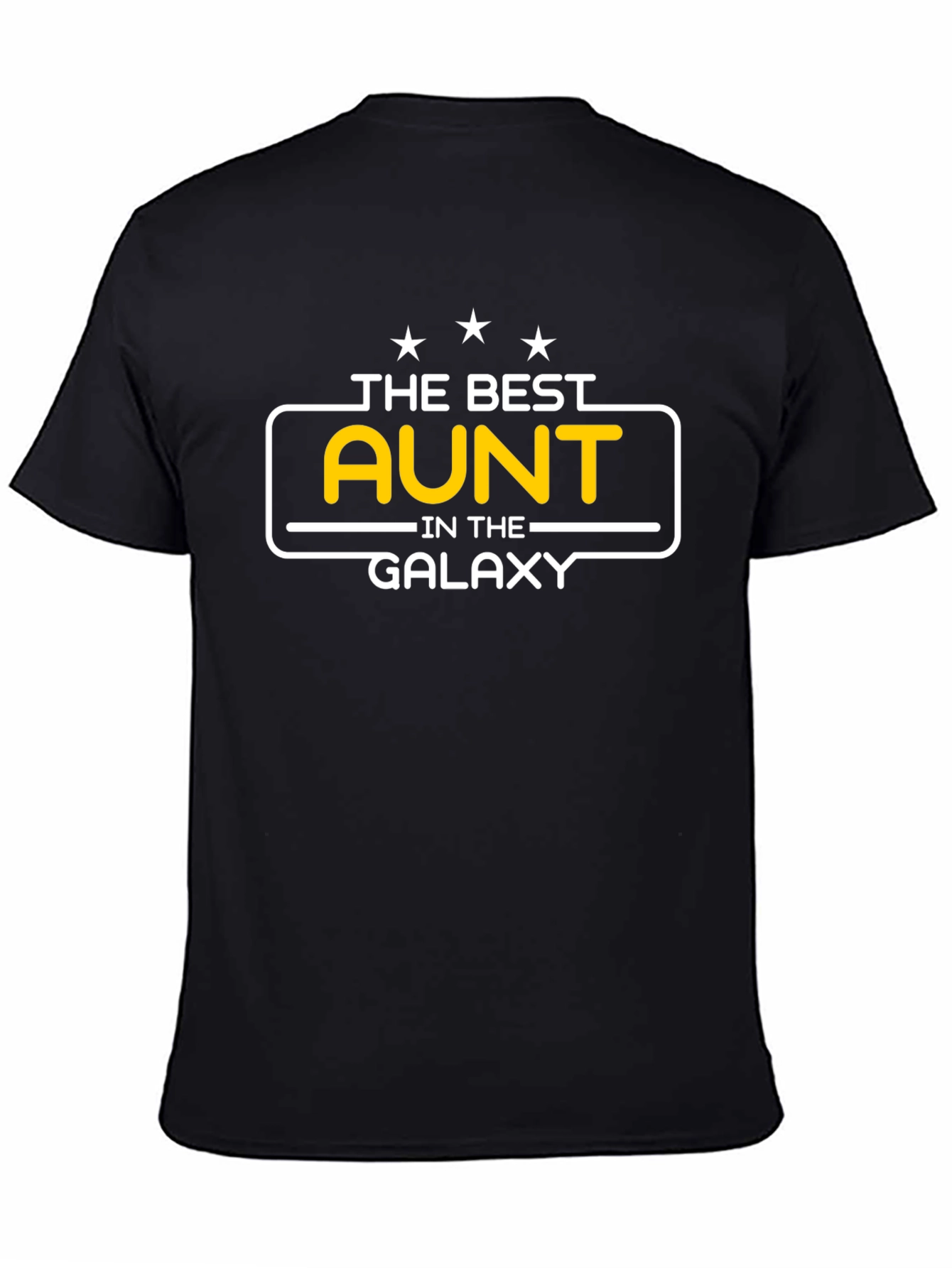 The Best Aunt in the Galaxy T-Shirt - Black