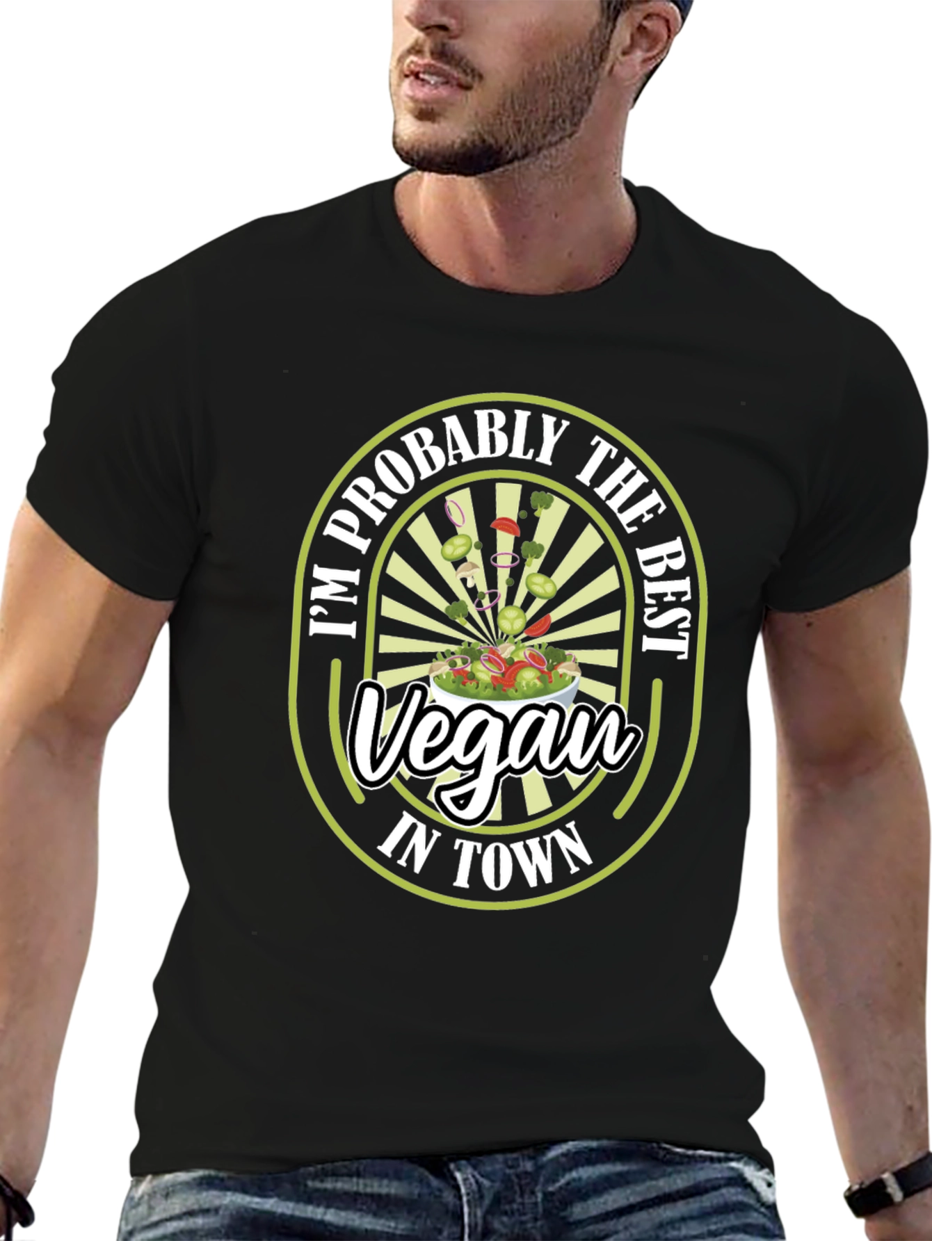 Im Probably the Best Vegan in Town T-Shirt