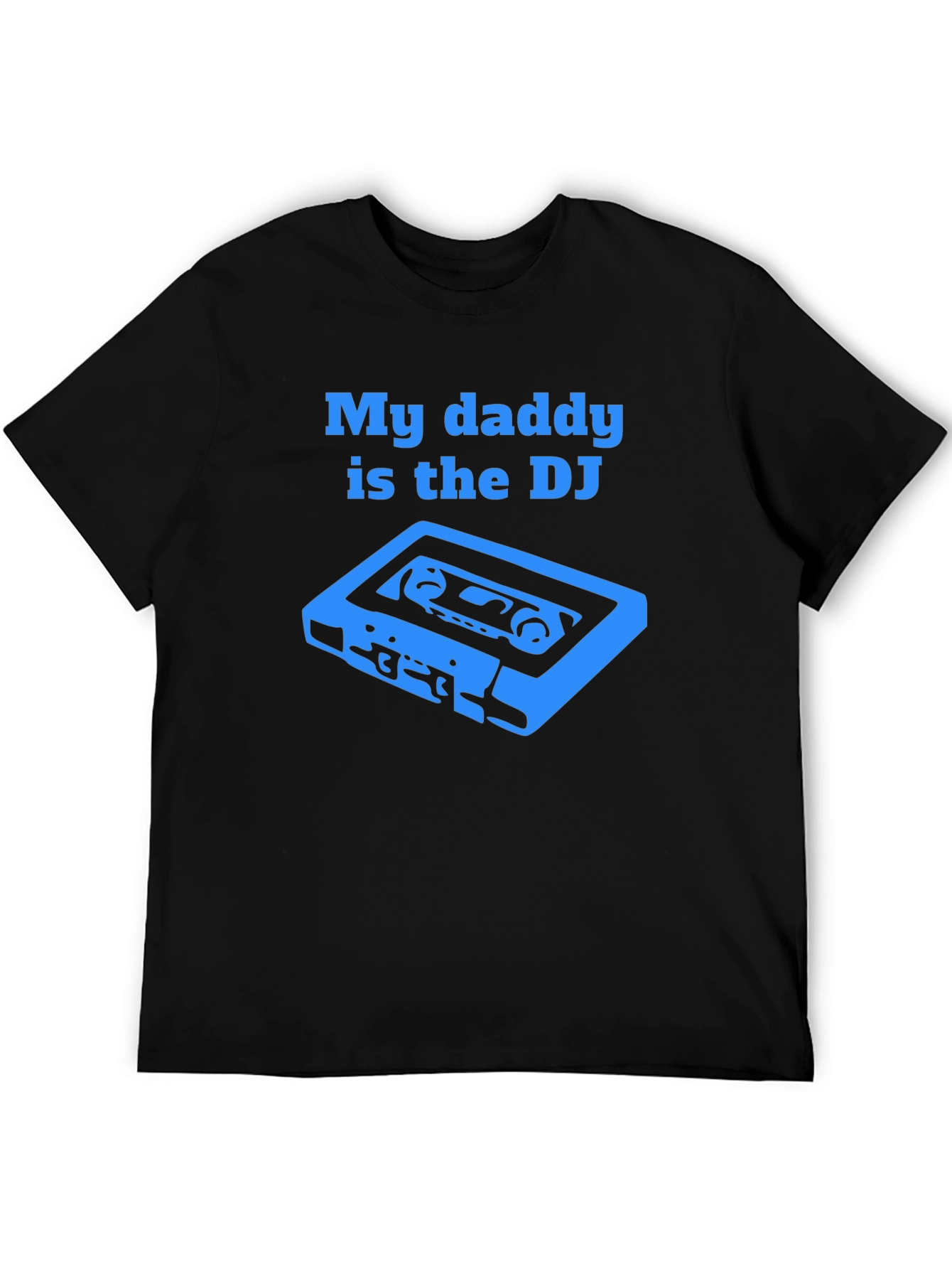 My Daddy Is The DJ T-Shirt