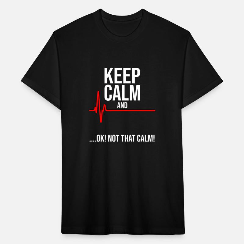 Keep Calm And Ok Not That Calm Medical Ecg Emergen