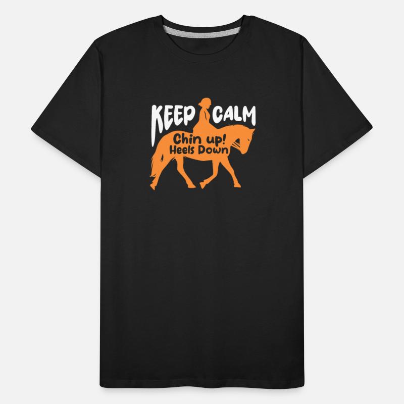 Keep Calm Chin Up Heels Down