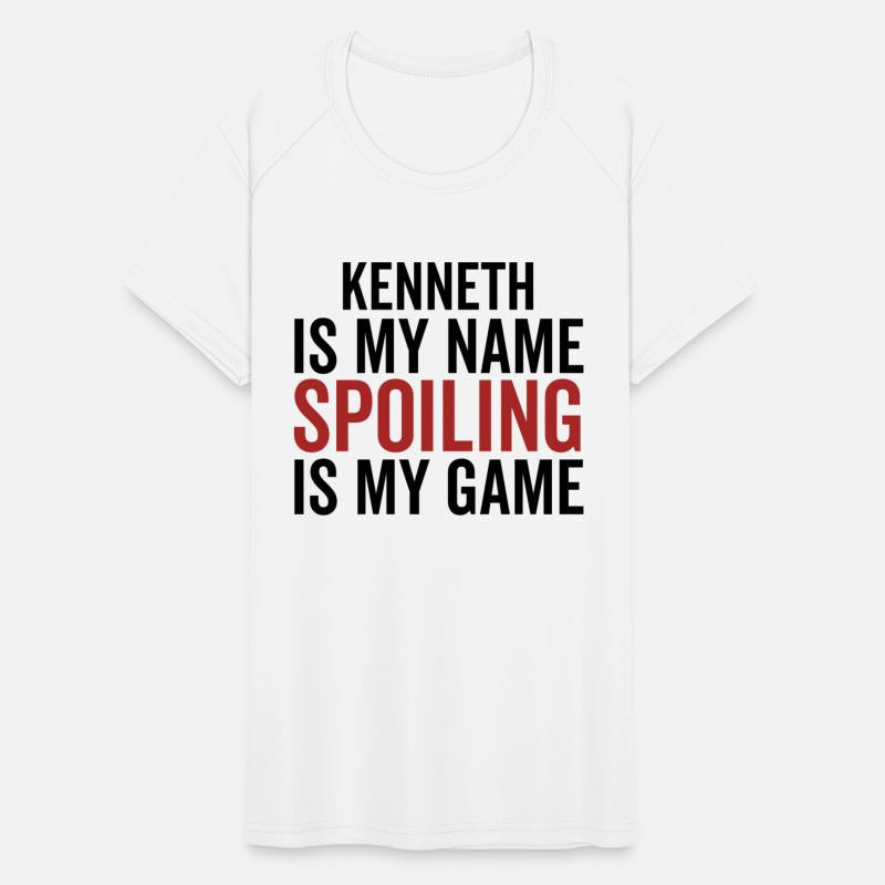 Kenneth is My Name Spoiling is My Game