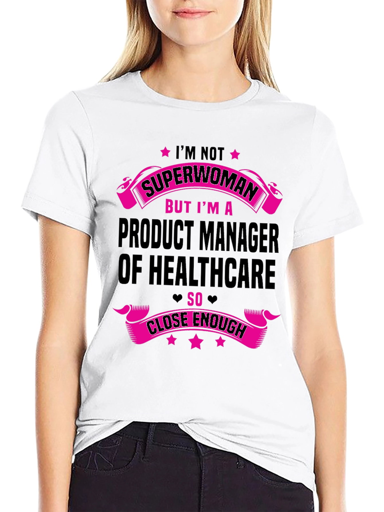 Healthcare Product Manager Superwoman T-Shirt