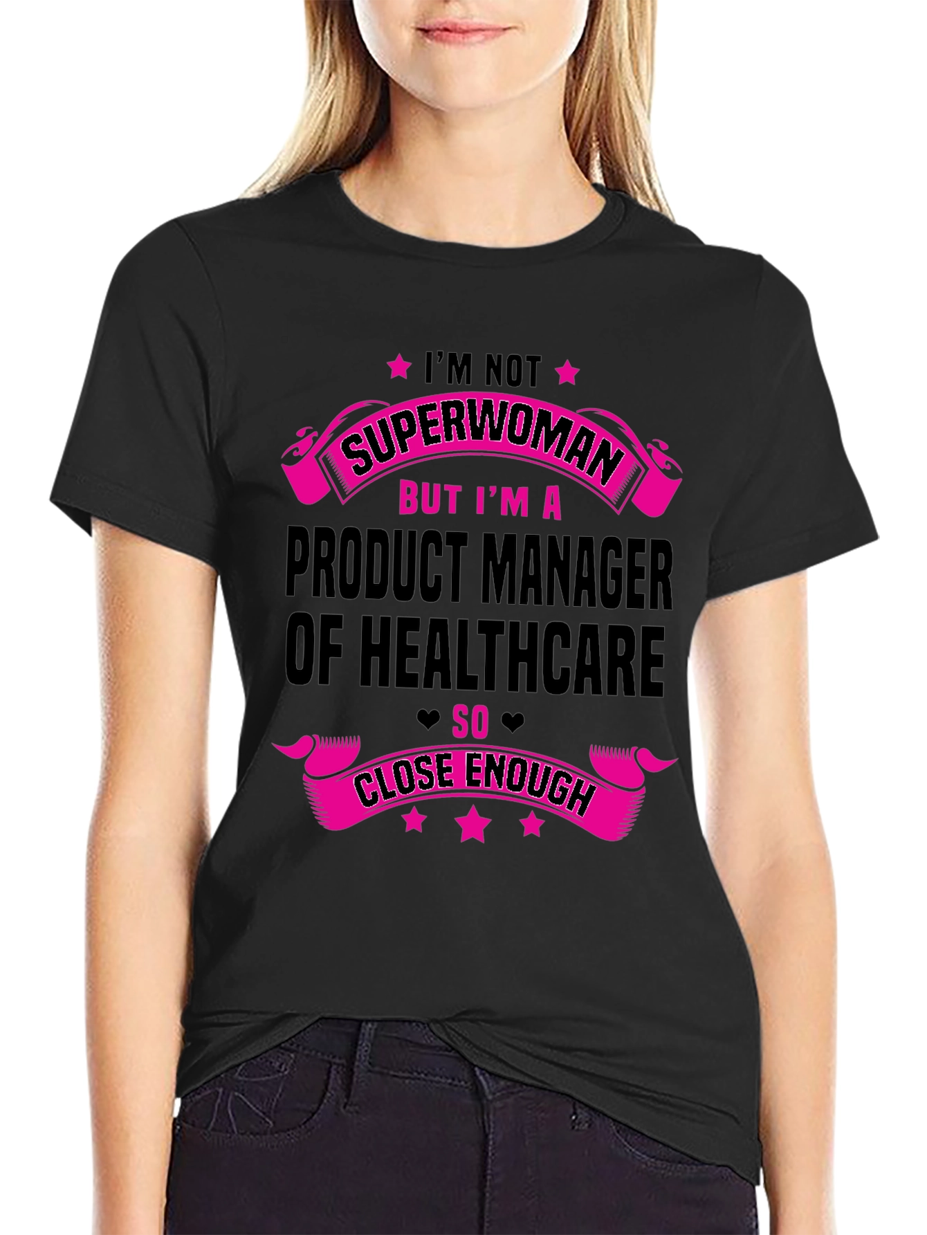 Healthcare Product Manager Superwoman T-Shirt