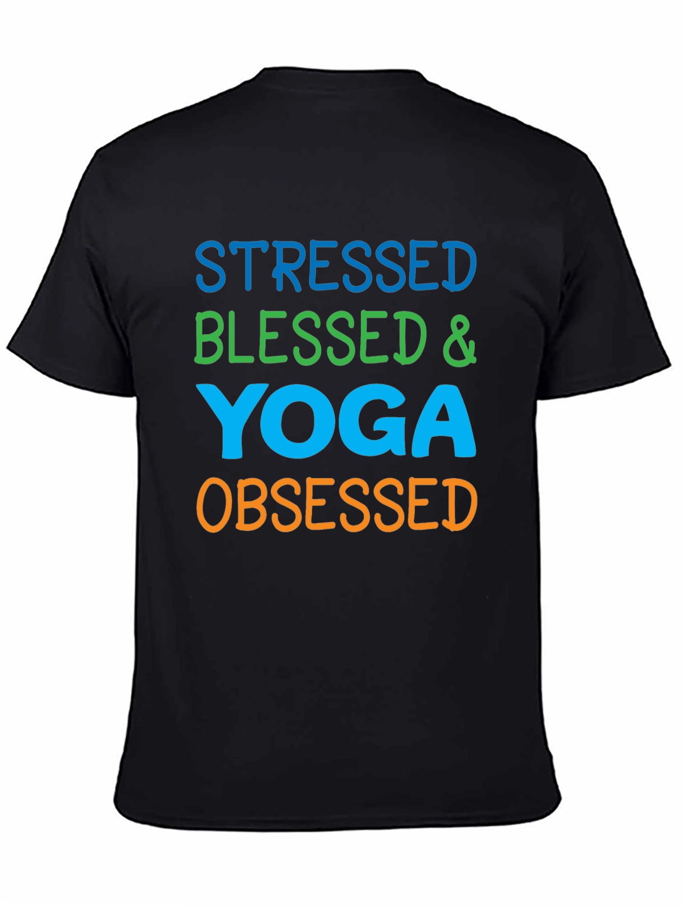 Stressed Blessed Yoga Obsessed Graphic Tee