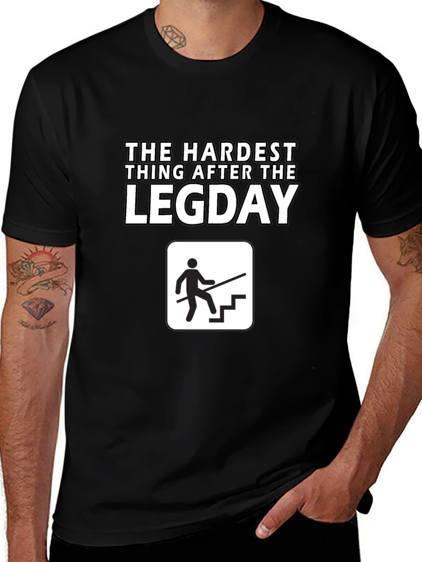 The Hardest Thing After Leg Day T-Shirt