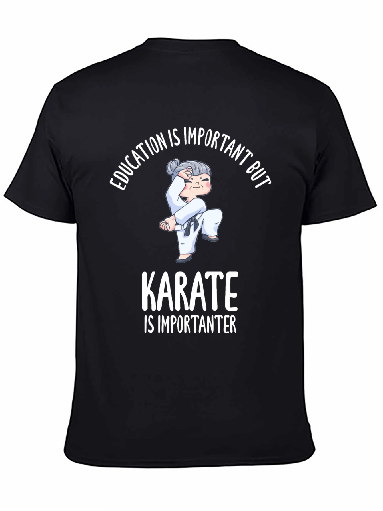Karate is Importanter Graphic T-Shirt