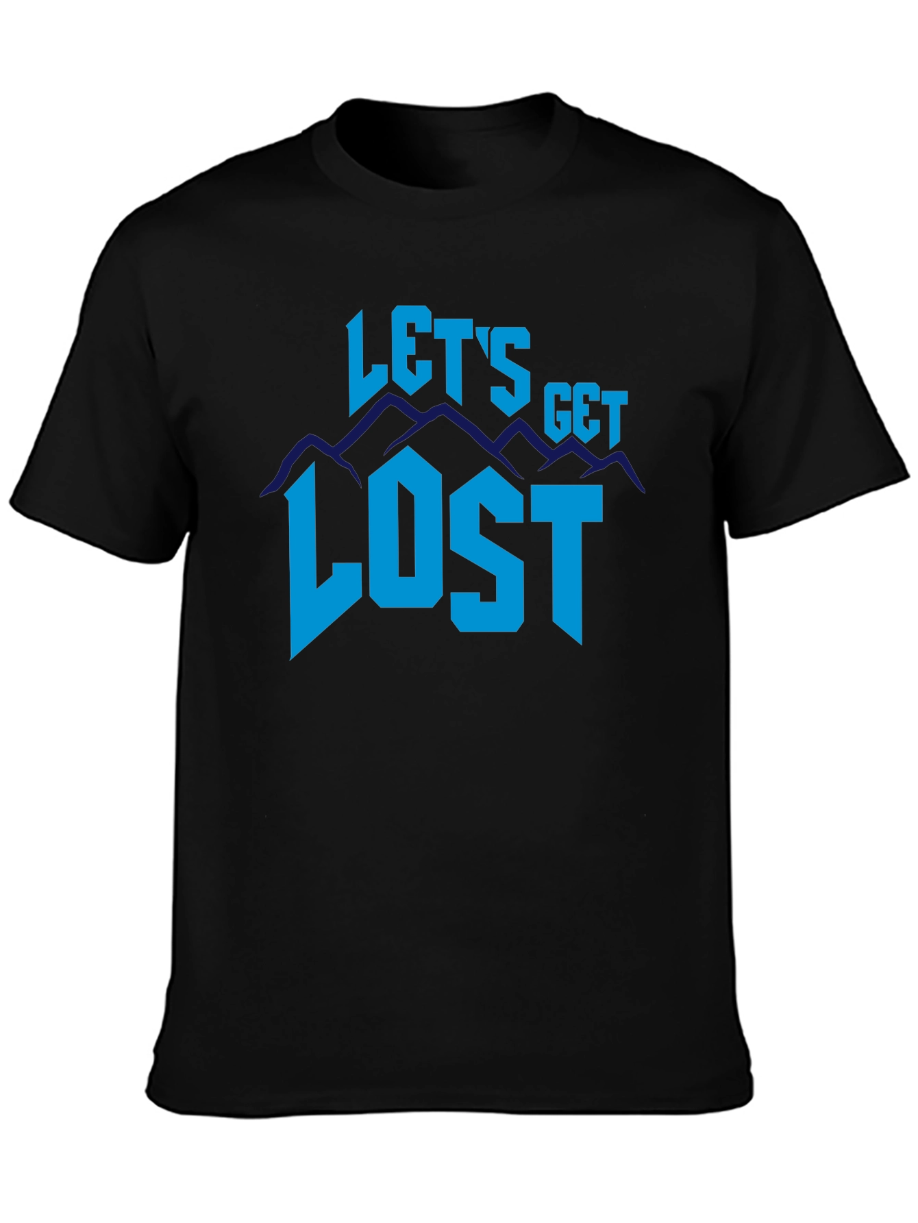 Lets Get Lost T-Shirt - Adventure Tee