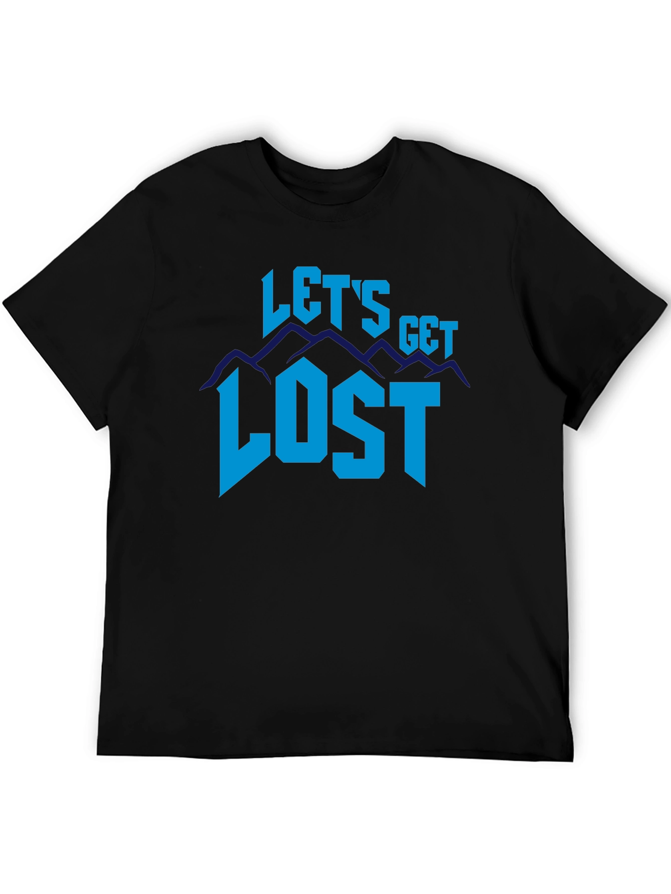 Lets Get Lost T-Shirt - Adventure Tee