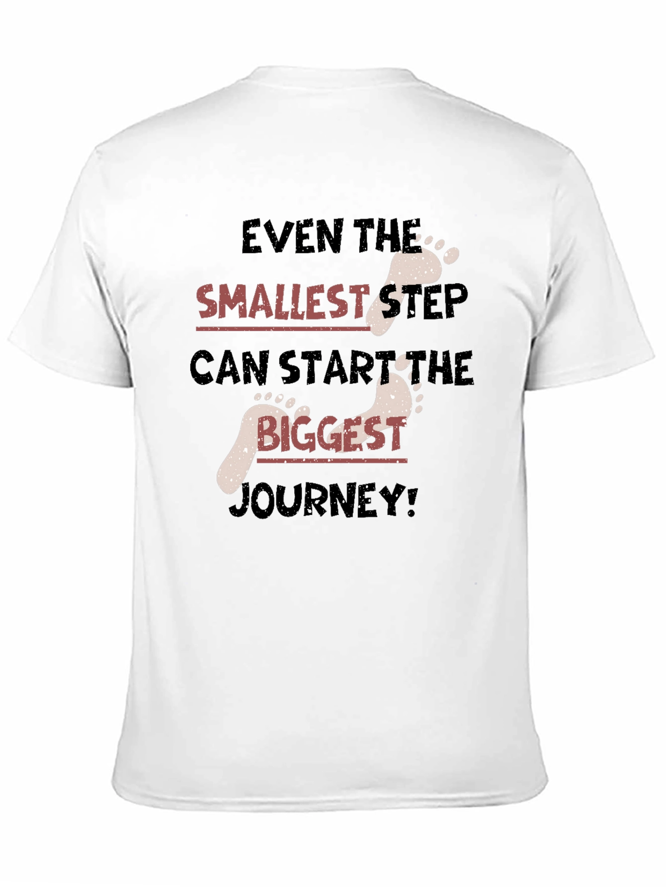 Motivational Step Journey T-Shirt