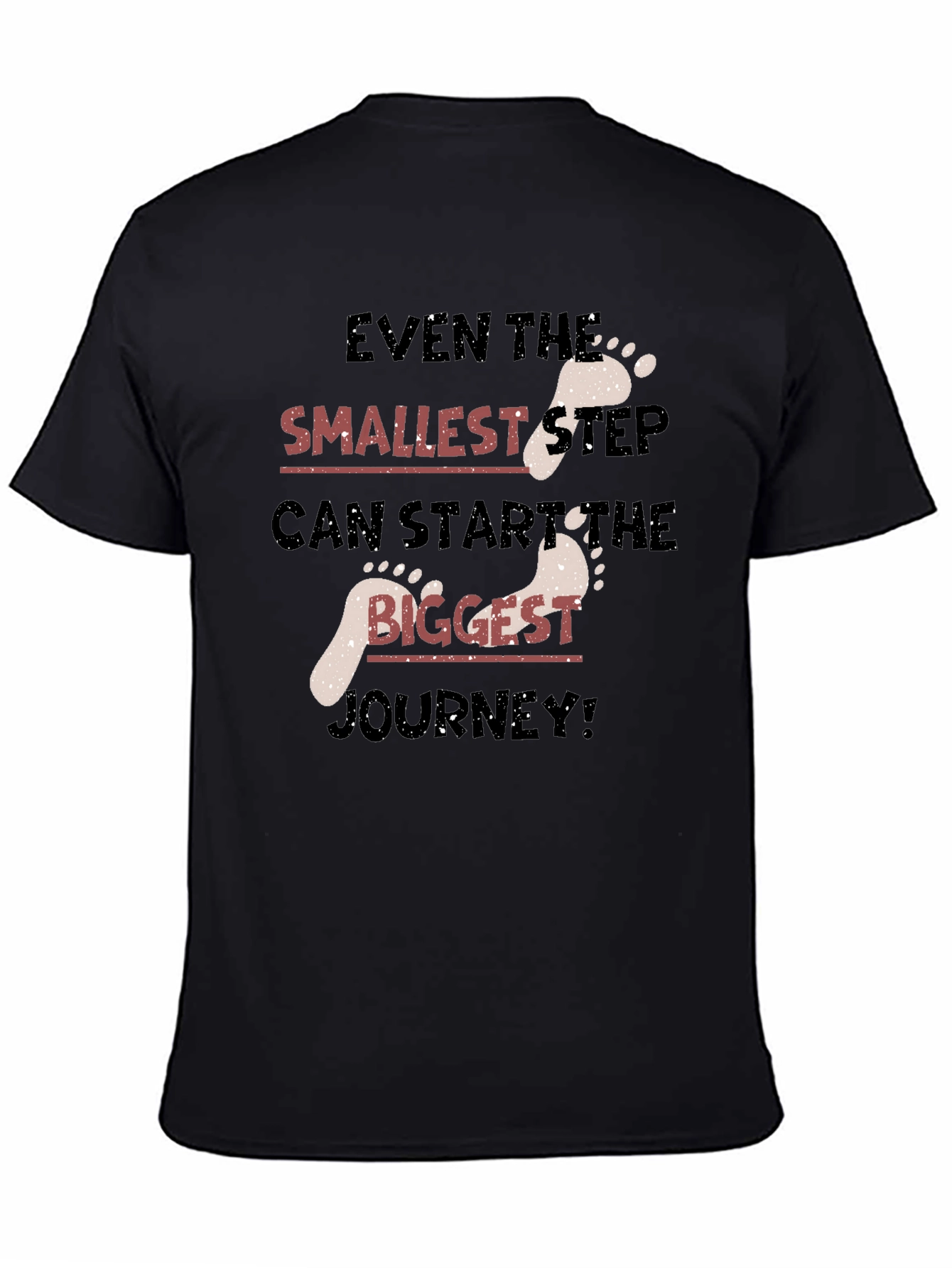 Motivational Step Journey T-Shirt