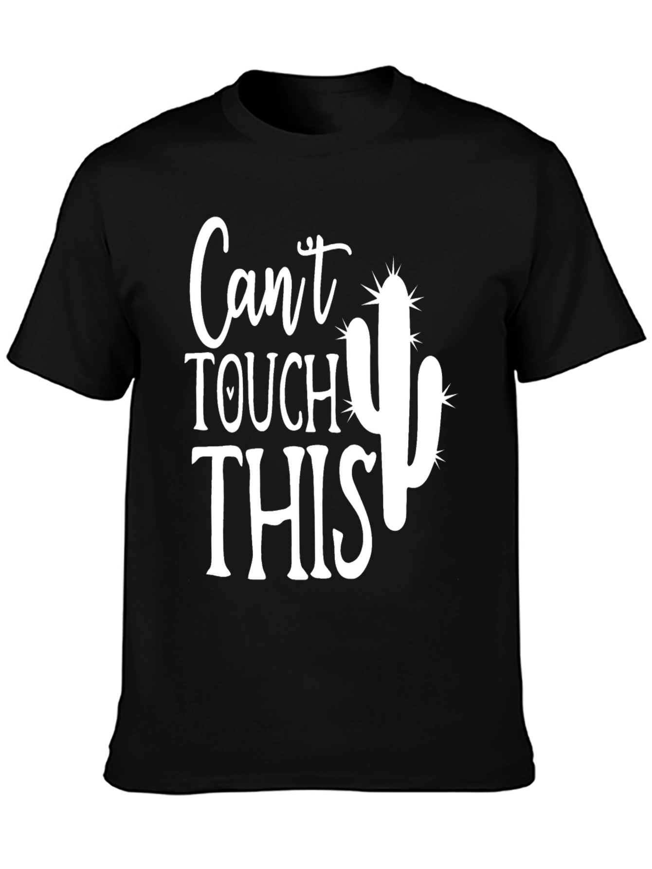 Mens Cant Touch This Cactus Graphic Tee