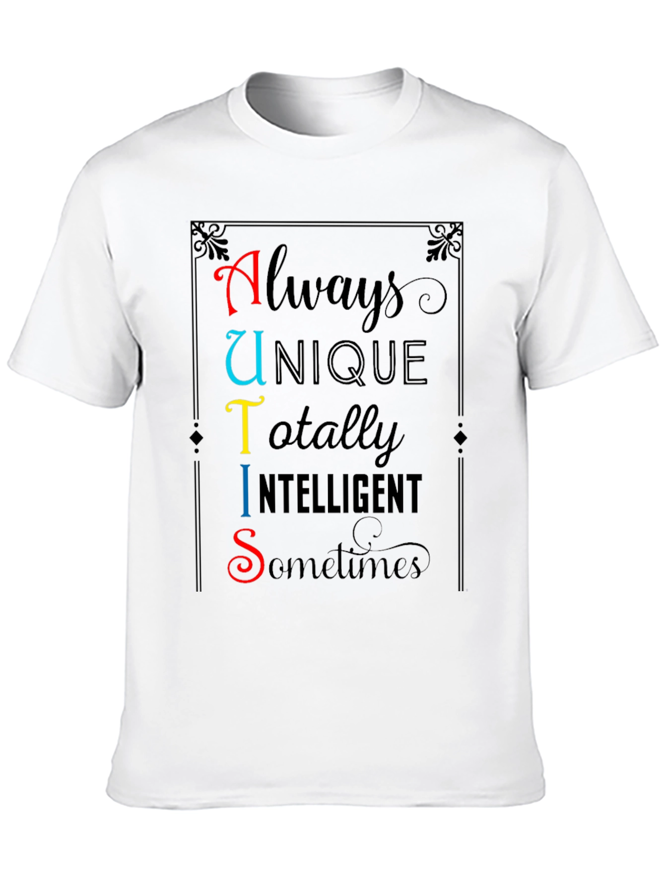 Autism Awareness T-Shirt: Always Unique