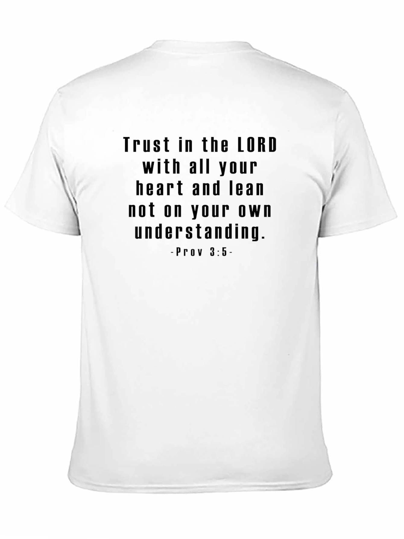 Trust in The Lord T-Shirt - Prov 3:5