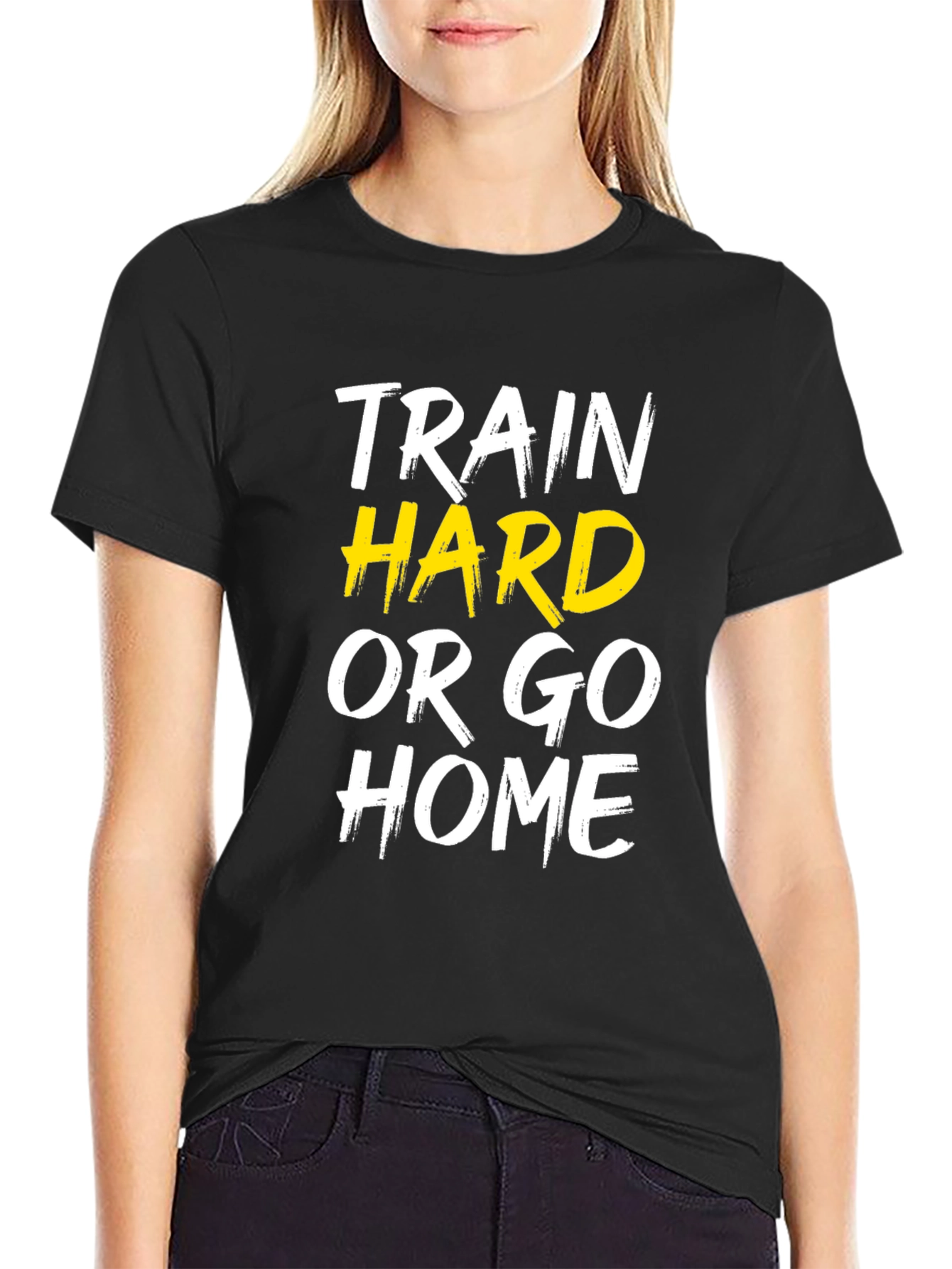 Train Hard or Go Home Graphic Tee