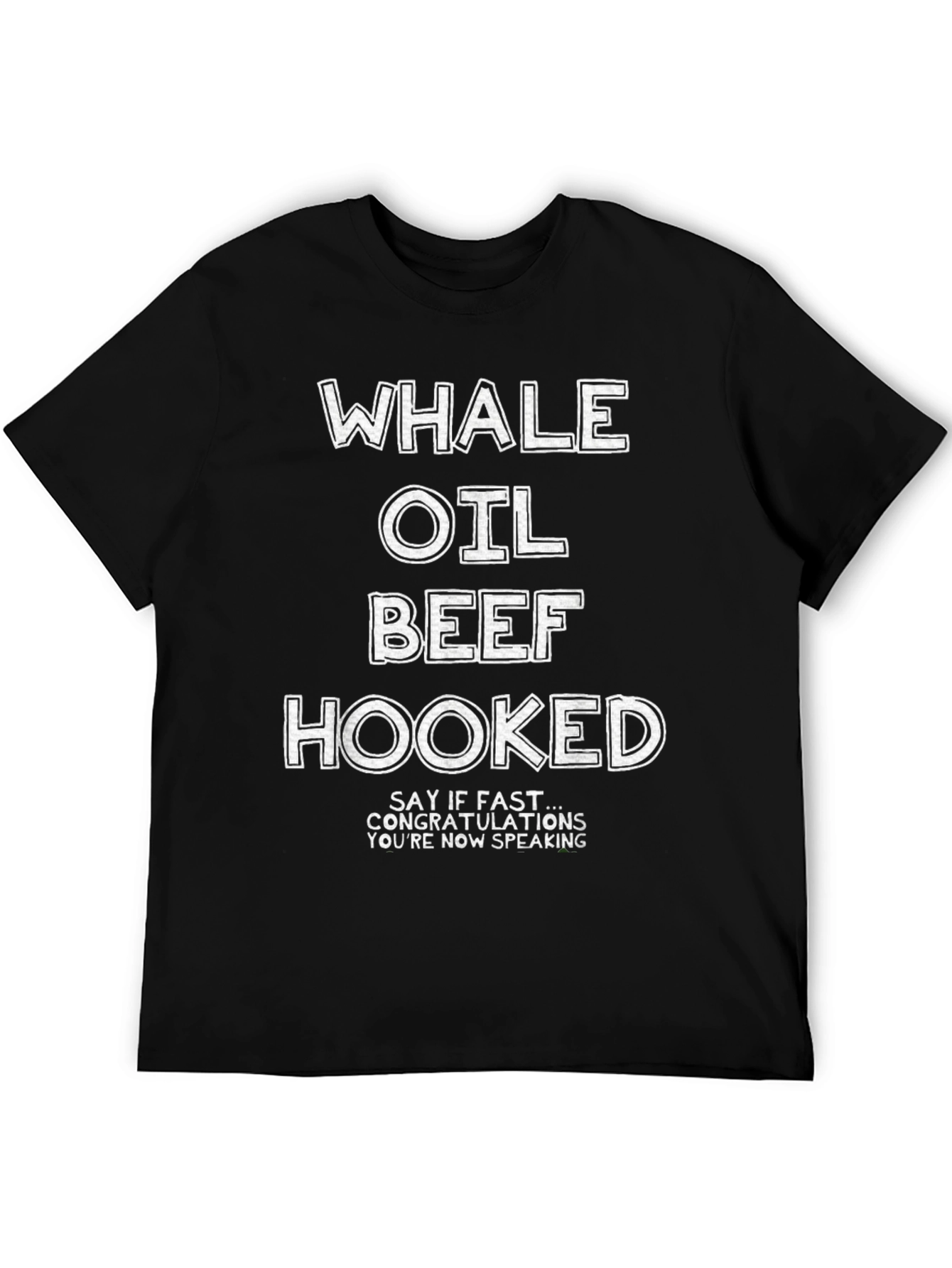 Whale Oil Beef Hooked T-Shirt