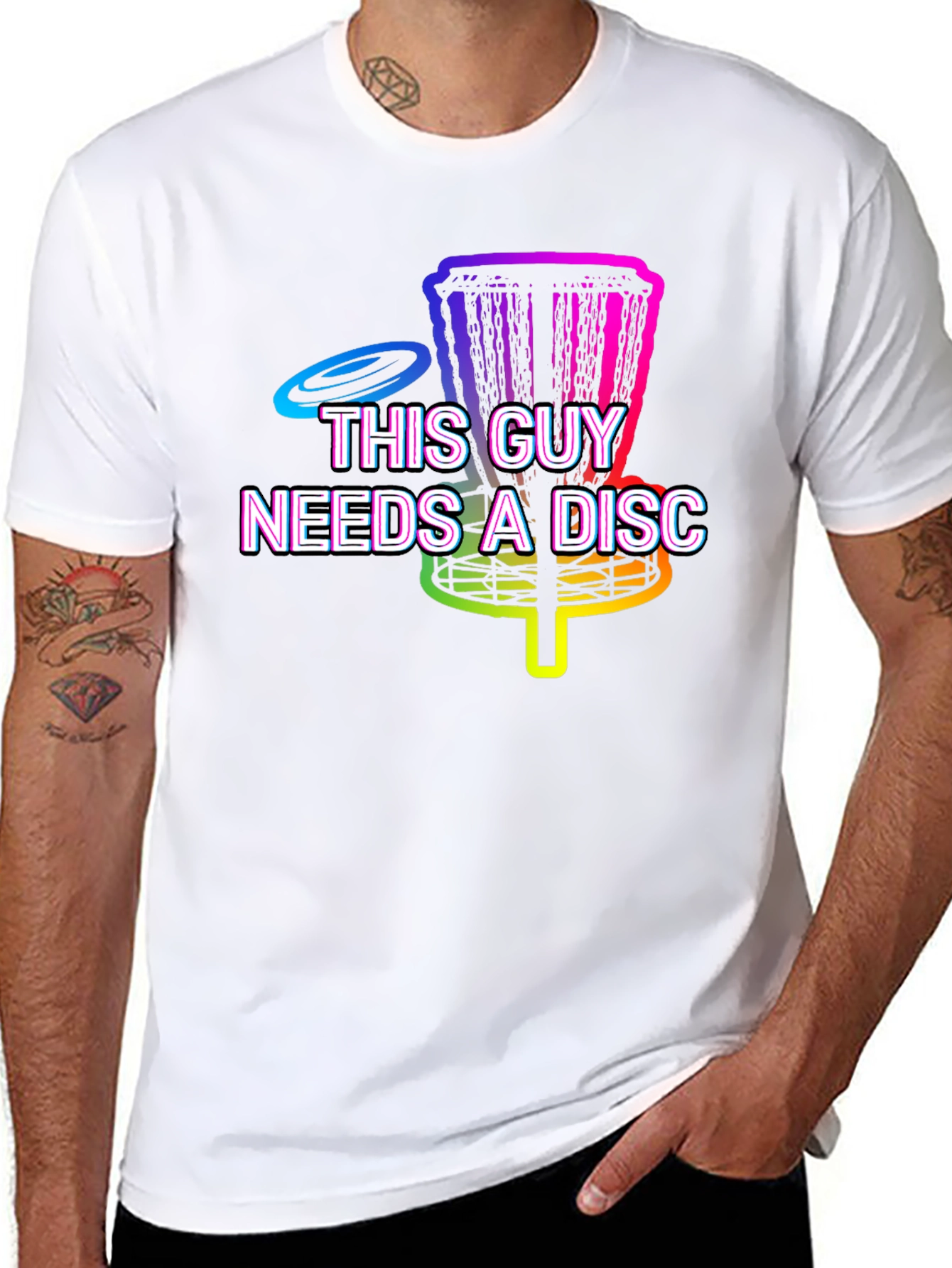 This Guy Needs A Disc Golf T-Shirt