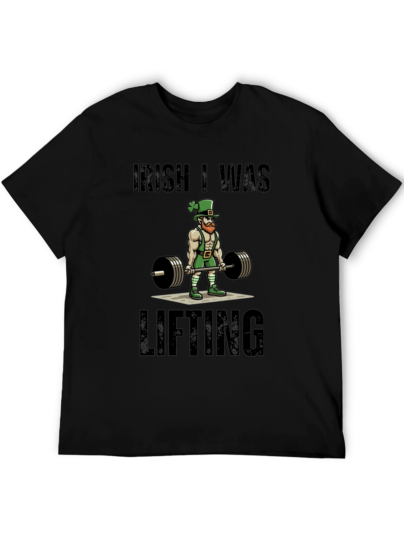 Irish I Was Lifting Graphic Tee