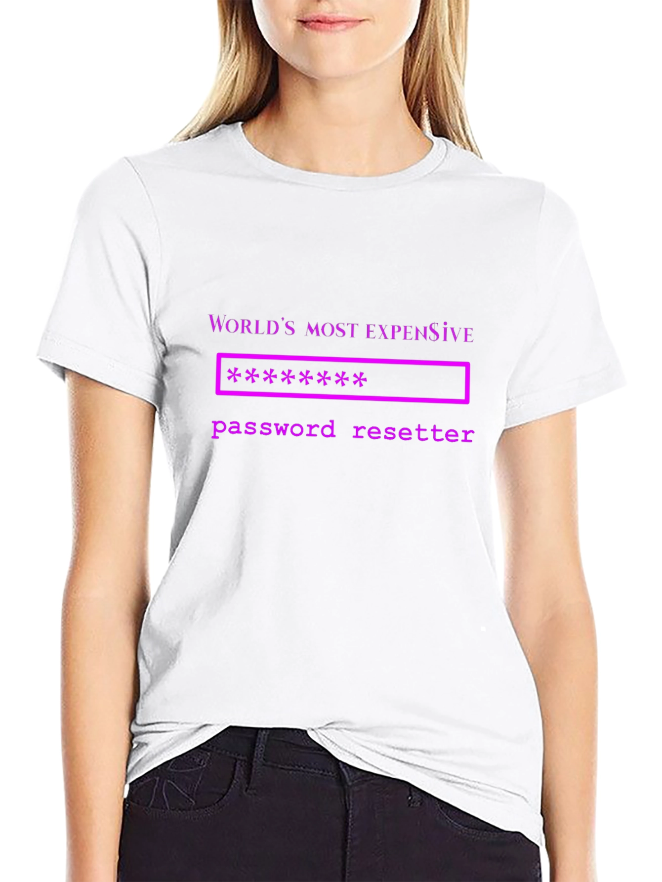 Worlds Most Expensive Password Resetter T-Shirt