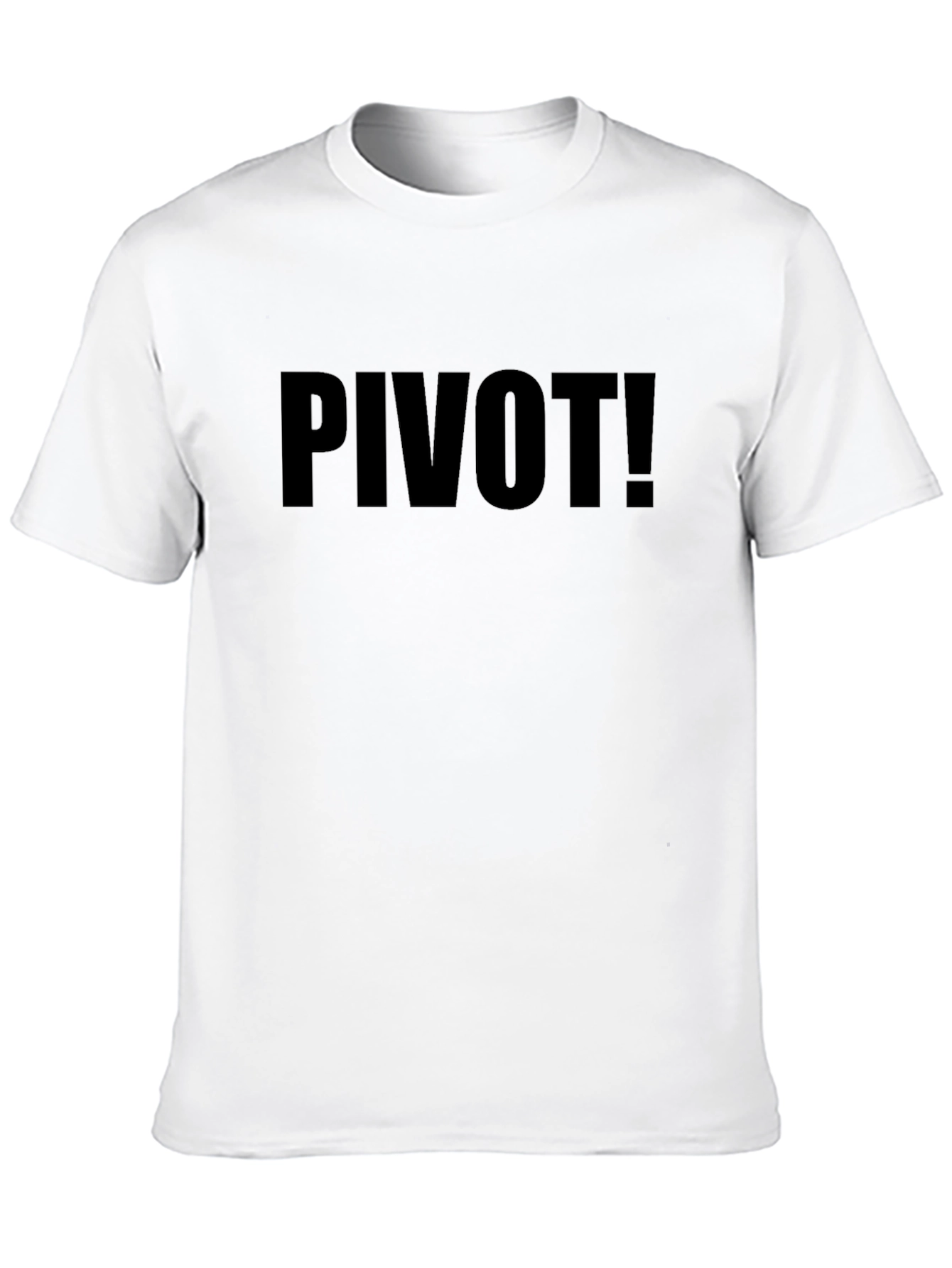 Pivot! Funny Black Graphic Tee Shirt