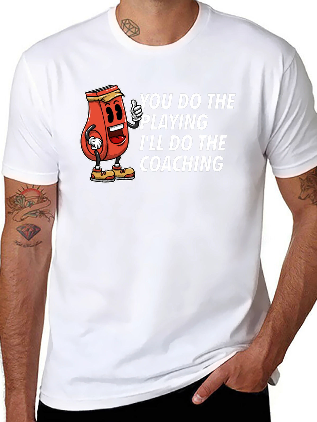 You Do The Playing Ill Do The Coaching T-Shirt
