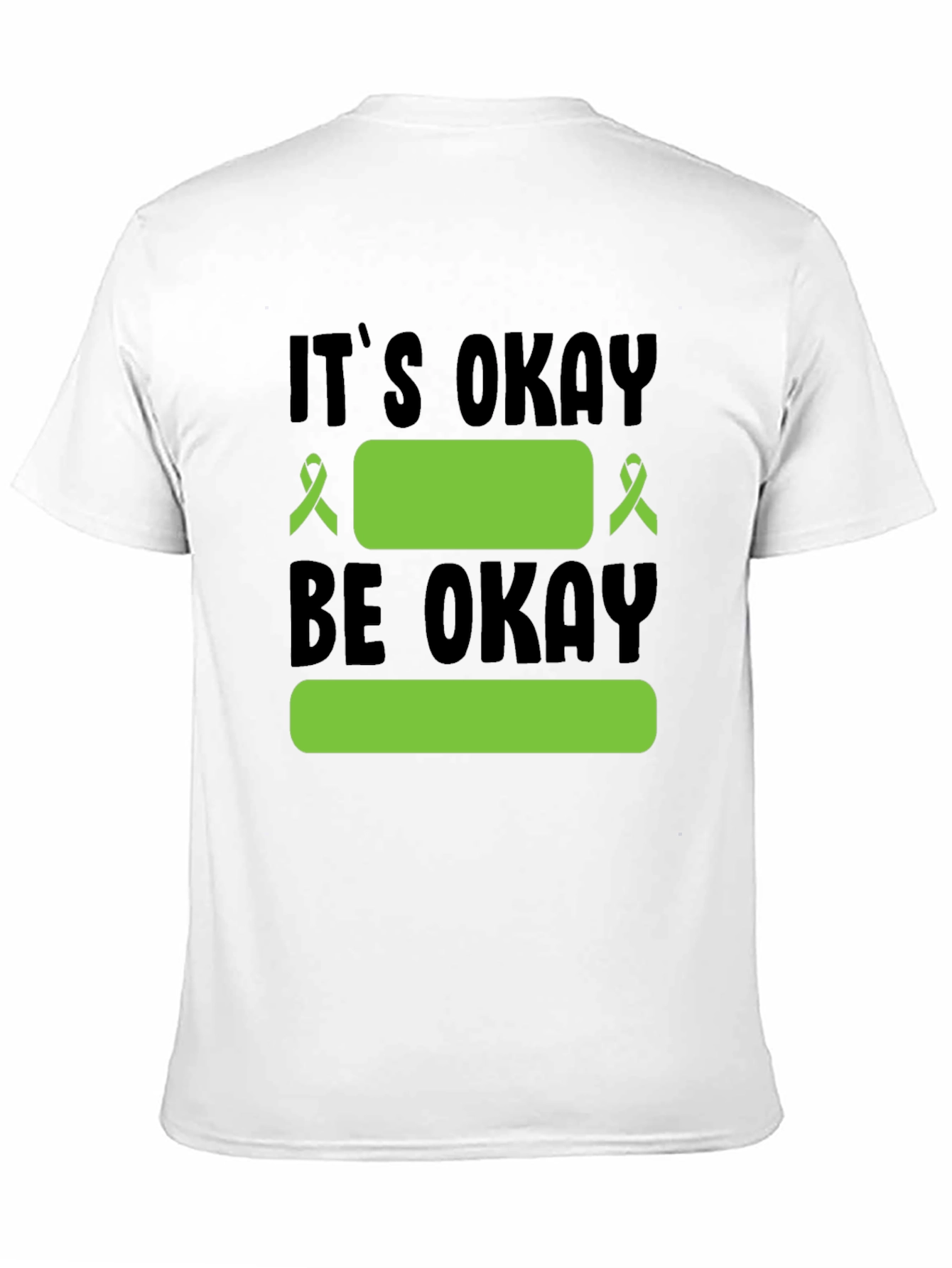 Its Okay To Be Okay Mental Health Awareness T-Shirt