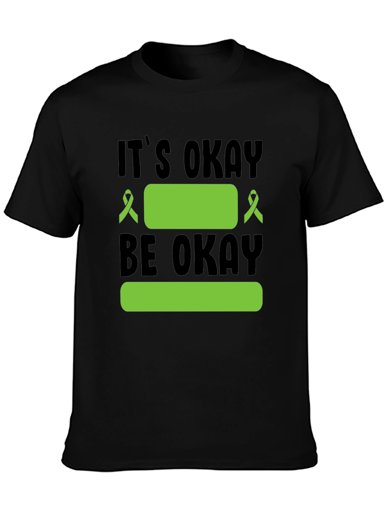 Its Okay To Be Okay Mental Health Awareness T-Shirt