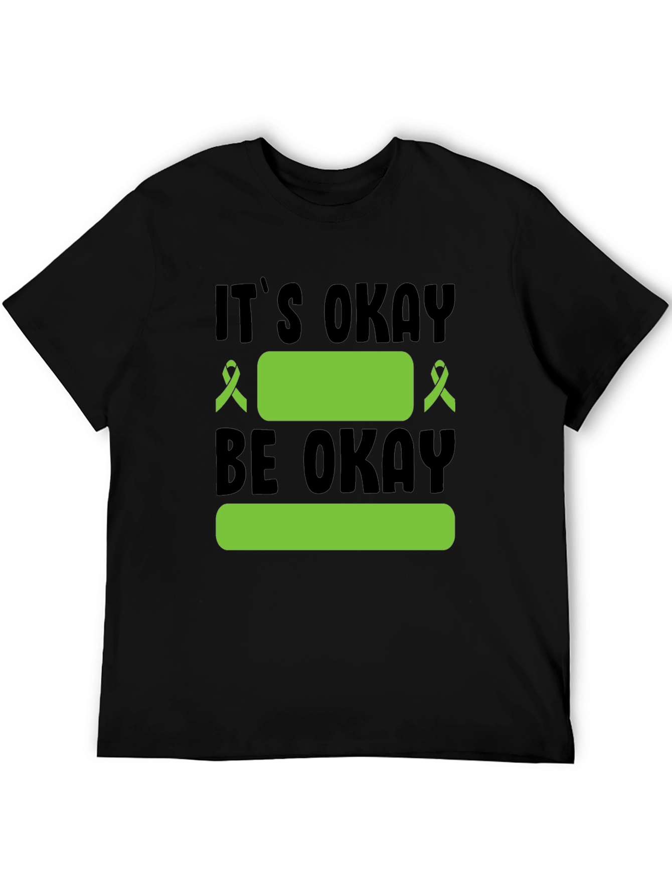 Its Okay To Be Okay Mental Health Awareness T-Shirt