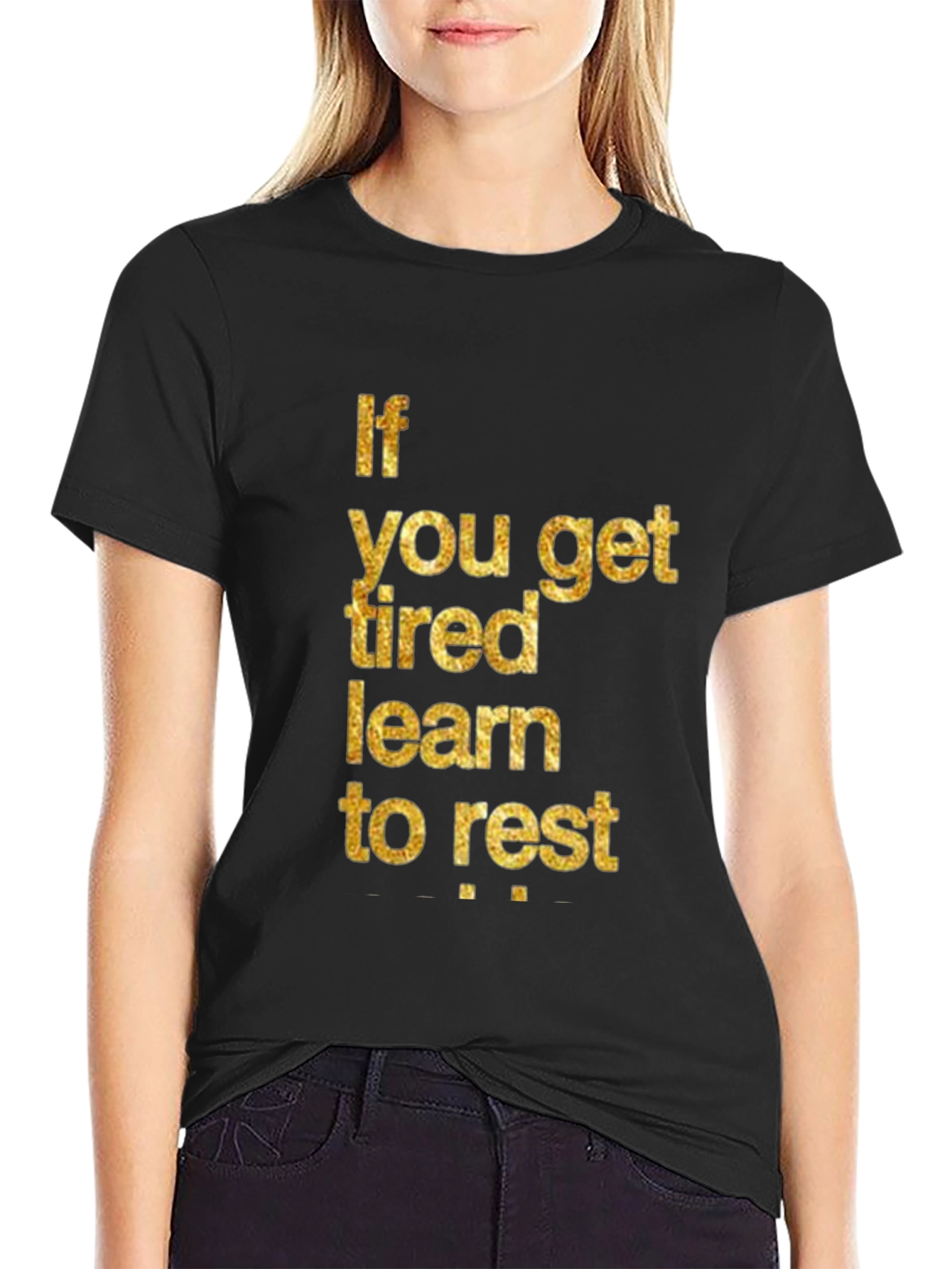 Inspirational Learn to Rest Black T-Shirt
