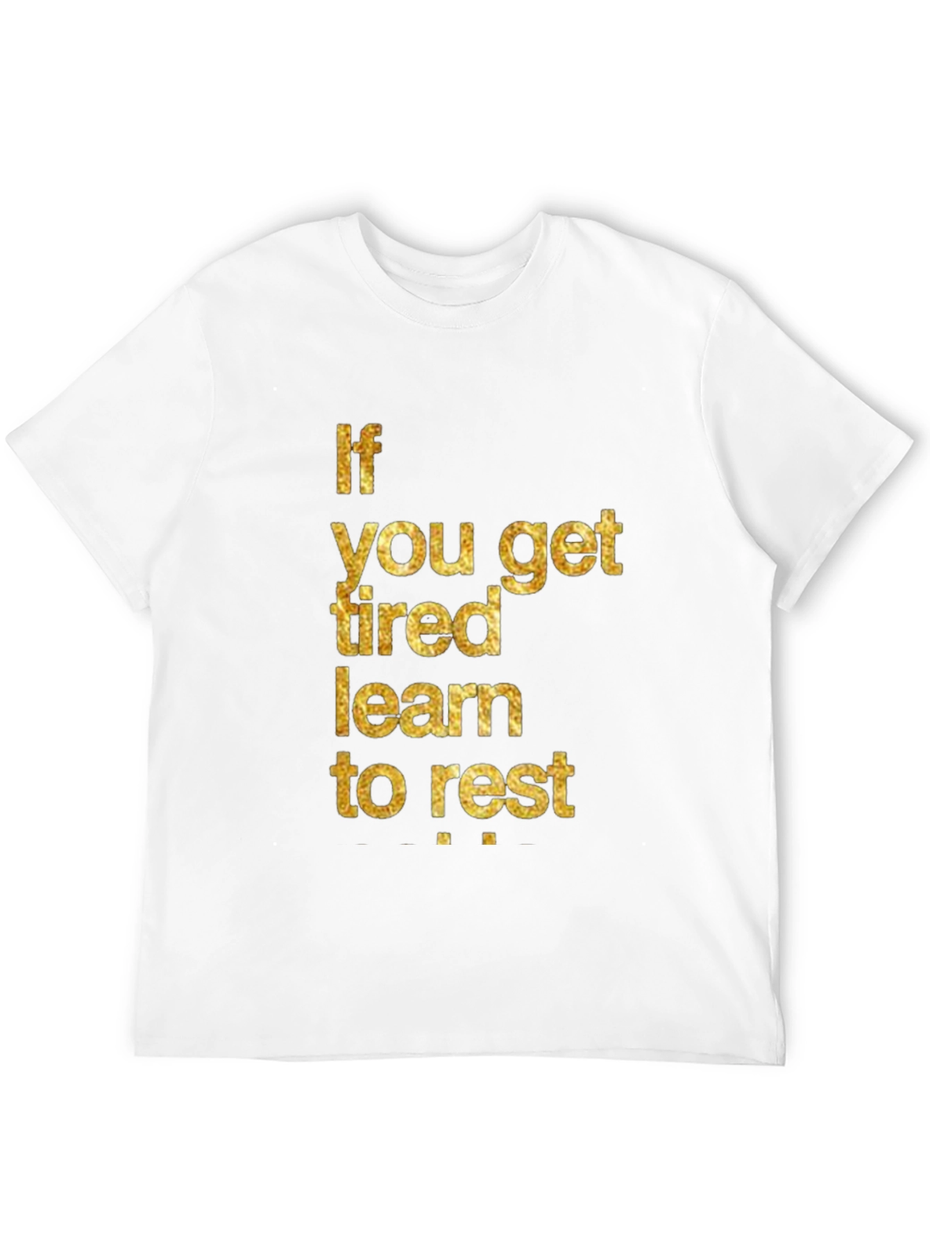Inspirational Learn to Rest Black T-Shirt