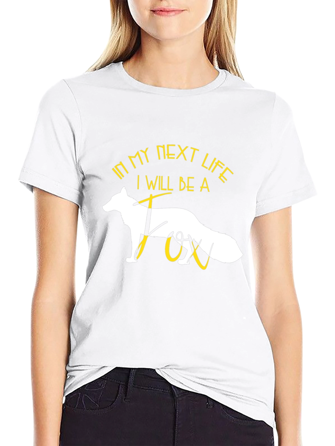 In My Next Life Fox T-Shirt