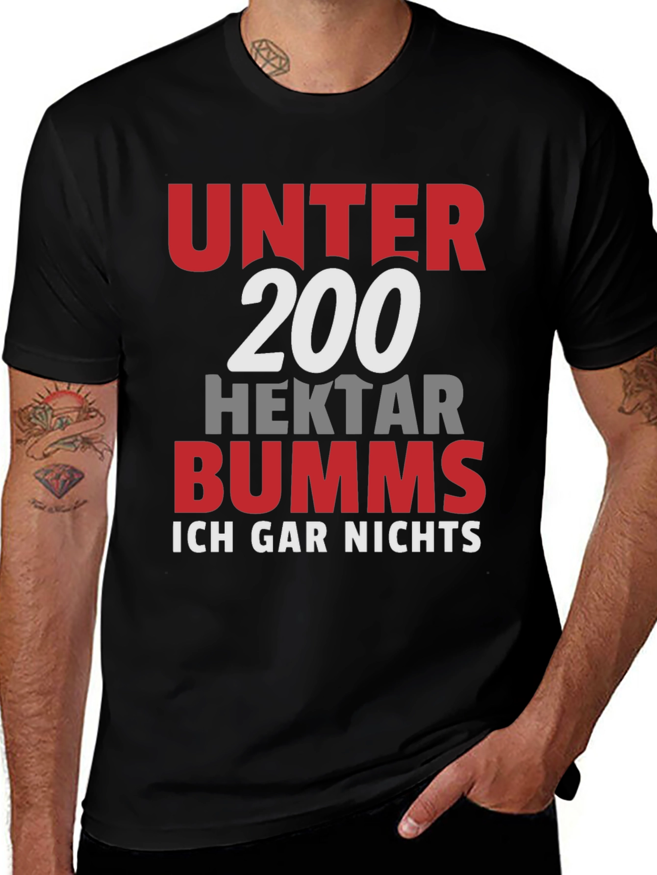 Unter 200 Hektar Bumms T-Shirt