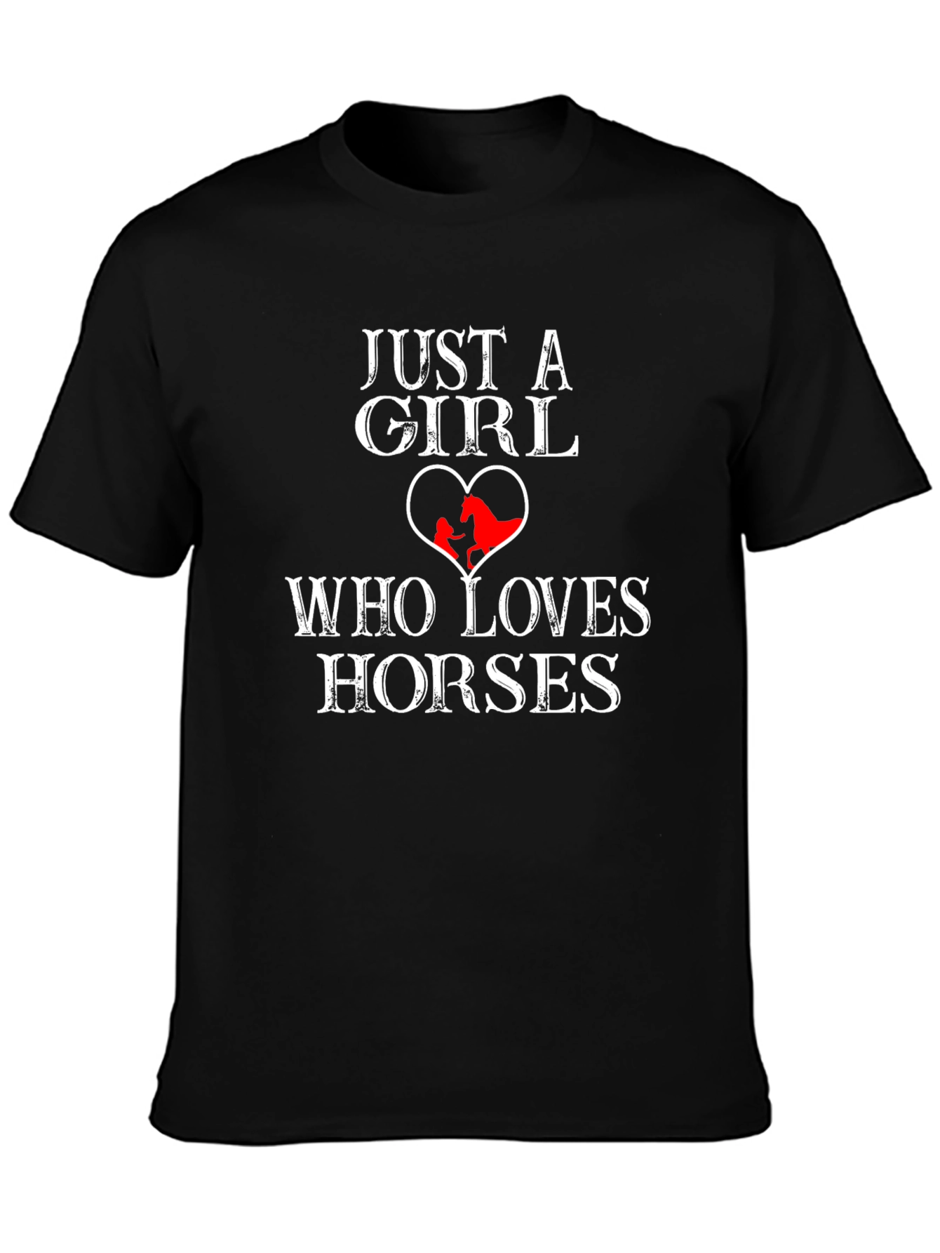 Just A Girl Who Loves Horses Graphic Tee