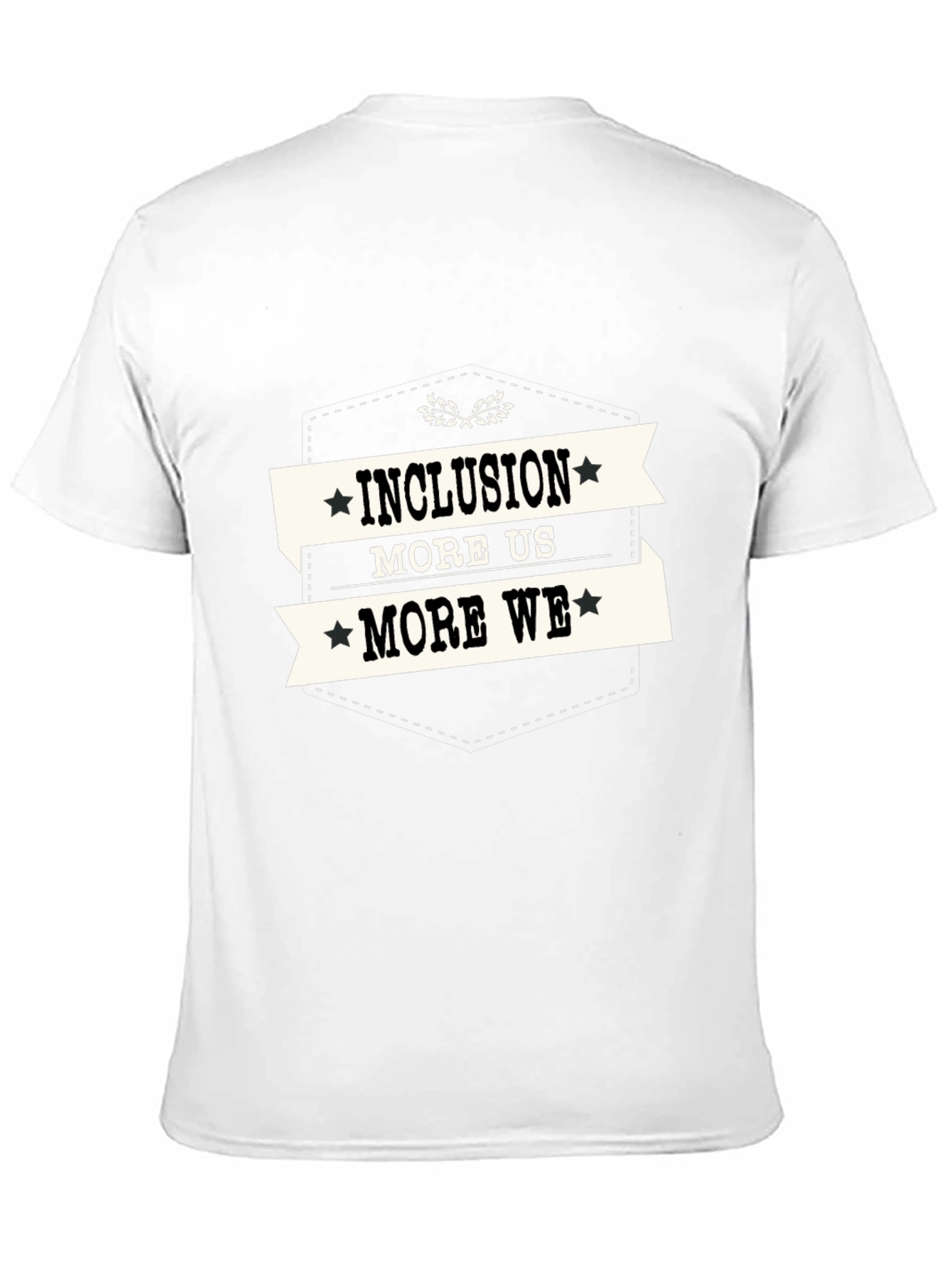 Inclusion More Us More We Graphic T-Shirt
