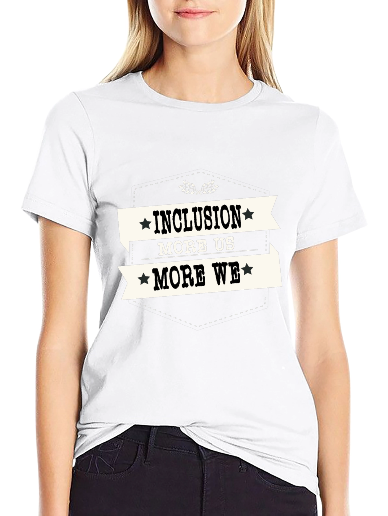 Inclusion More Us More We Graphic T-Shirt