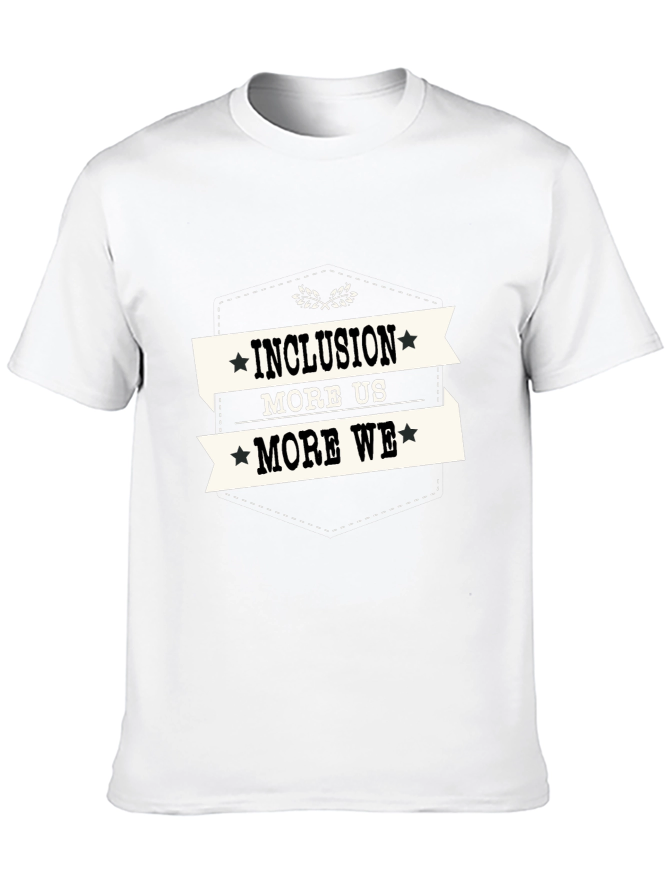 Inclusion More Us More We Graphic T-Shirt