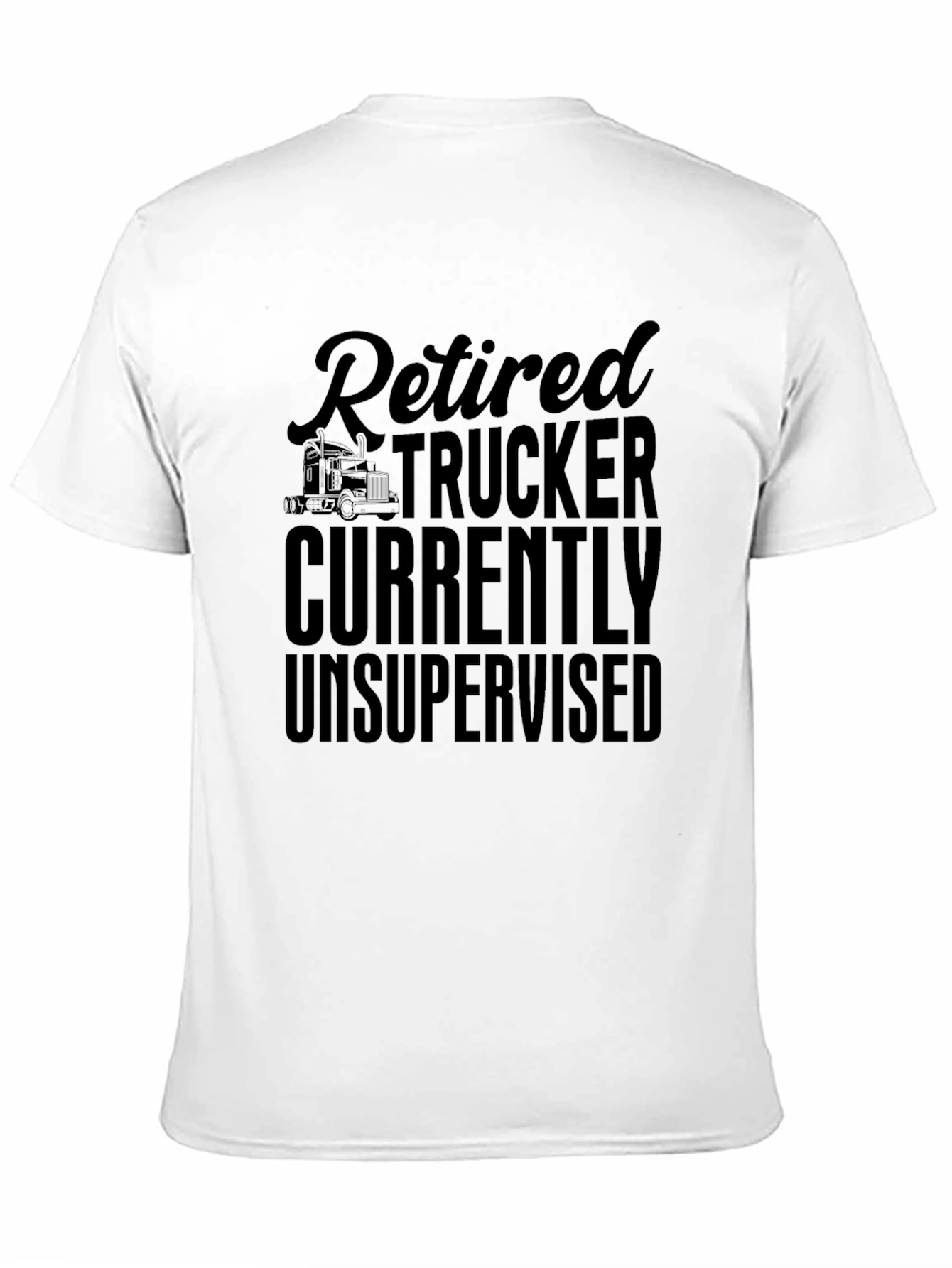 Retired Trucker Novelty Graphic T-Shirt