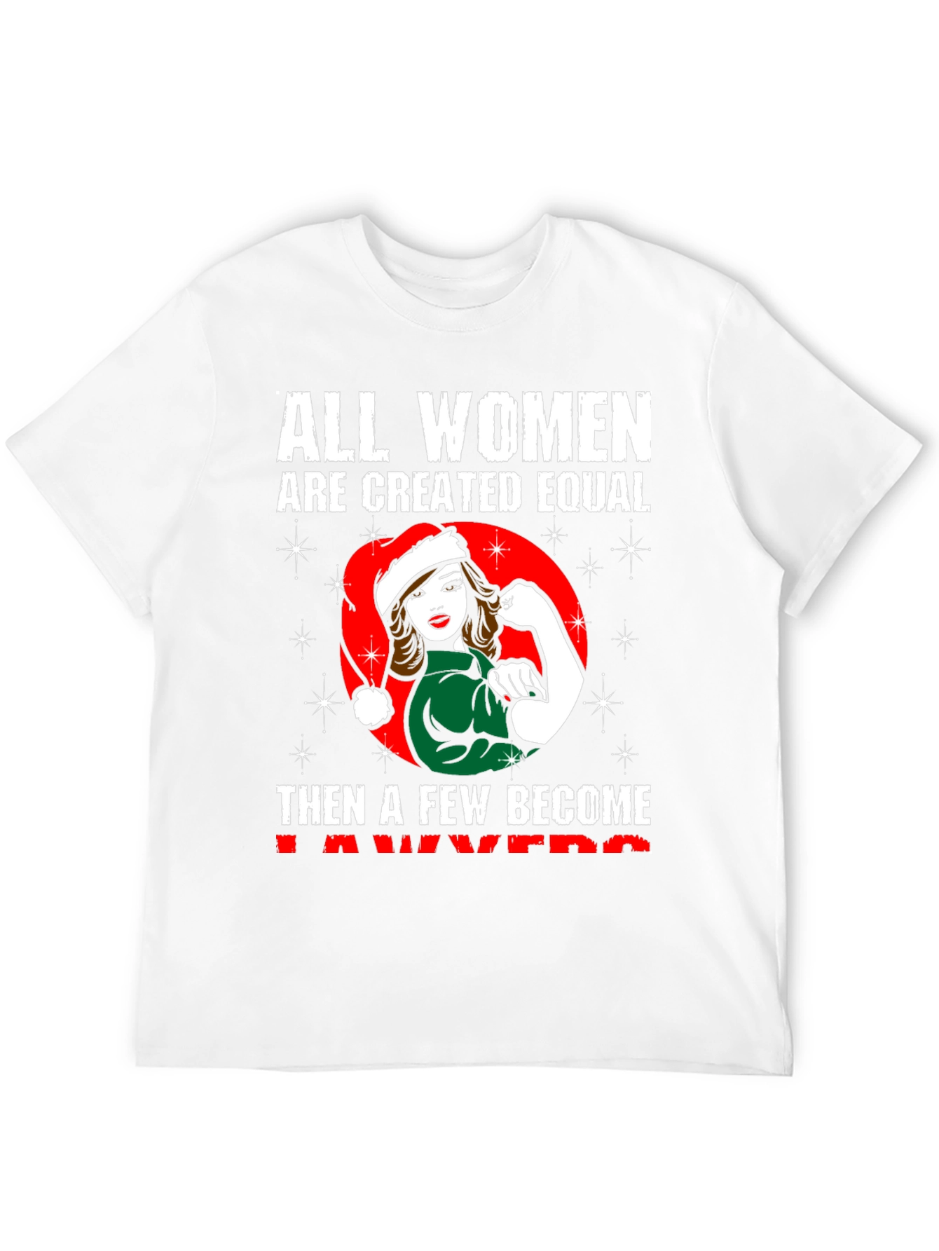 All Women Lawyers T-Shirt - Christmas Edition