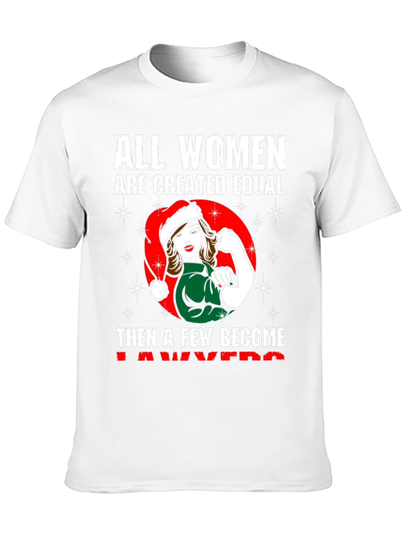 All Women Lawyers T-Shirt - Christmas Edition