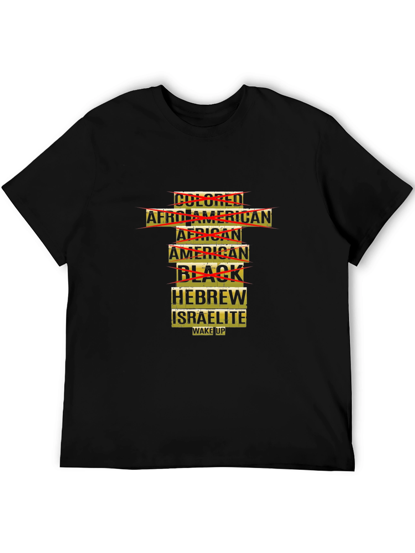 Wake Up Hebrew Israelite T-Shirt