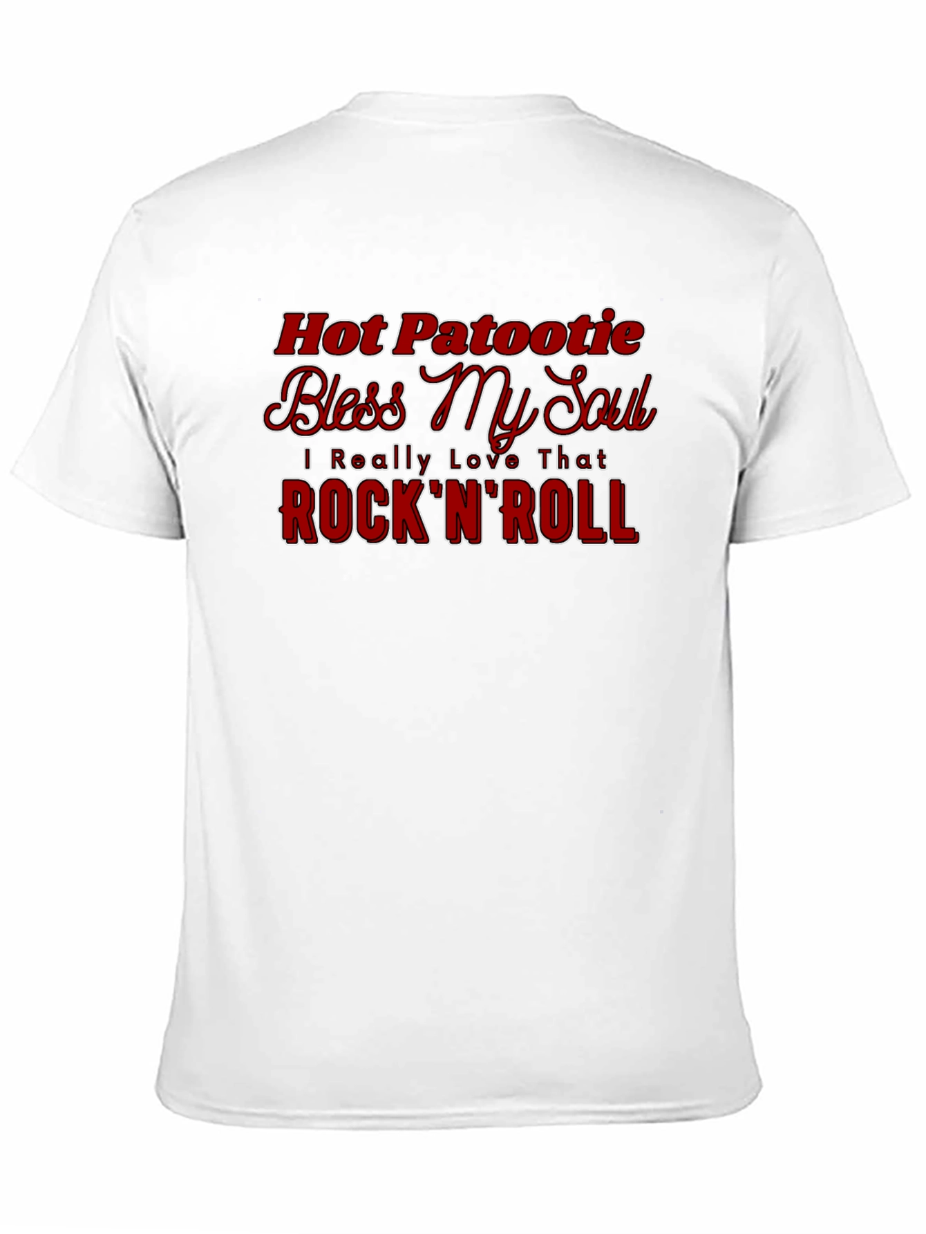 Hot Patootie RocknRoll Graphic T-Shirt