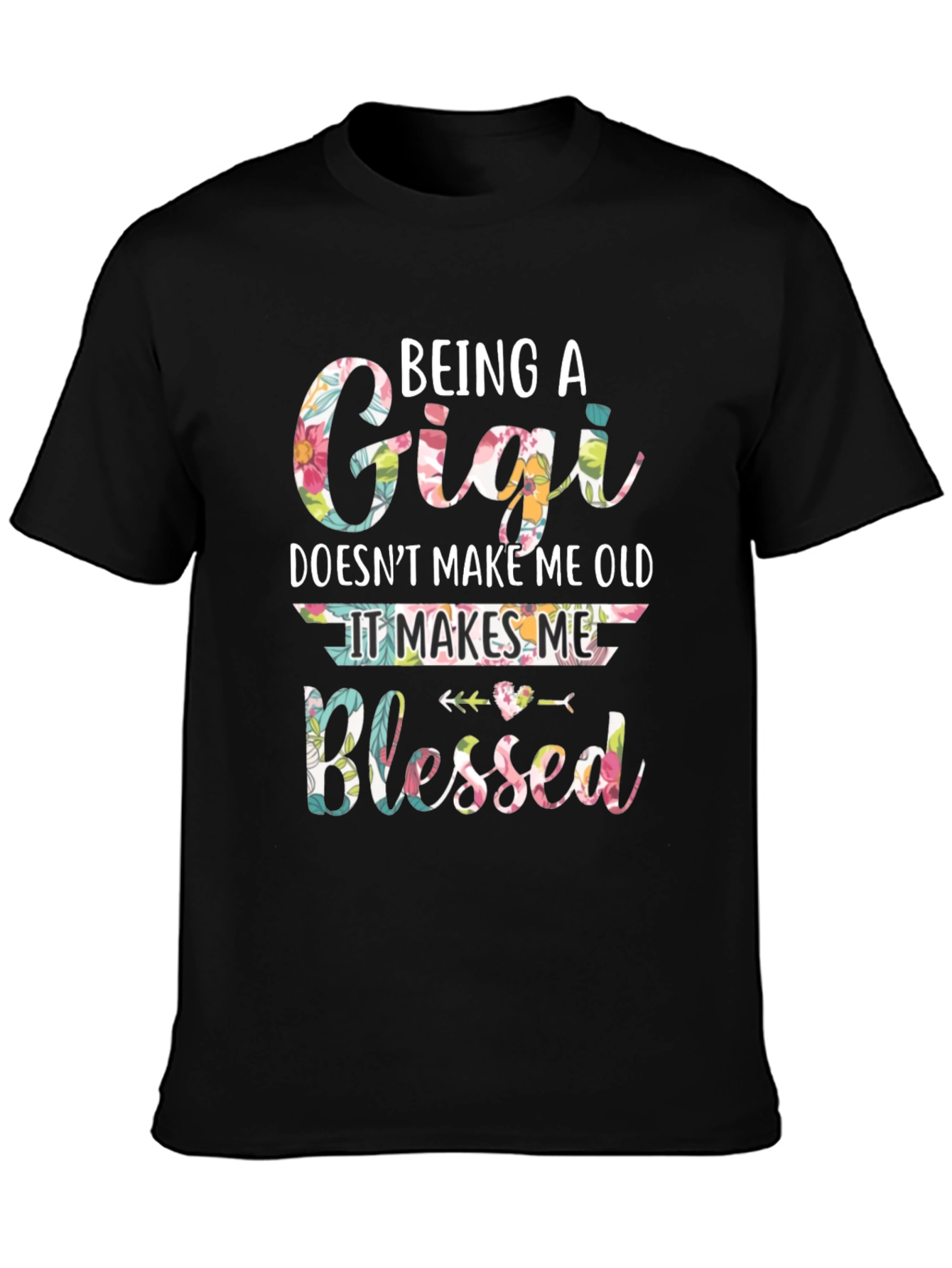 Being a Gigi T-Shirt
